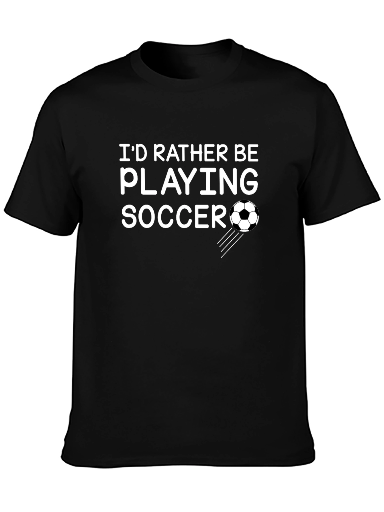 Soccer Lovers Tee: Id Rather Be Playing Soccer T-Shirt