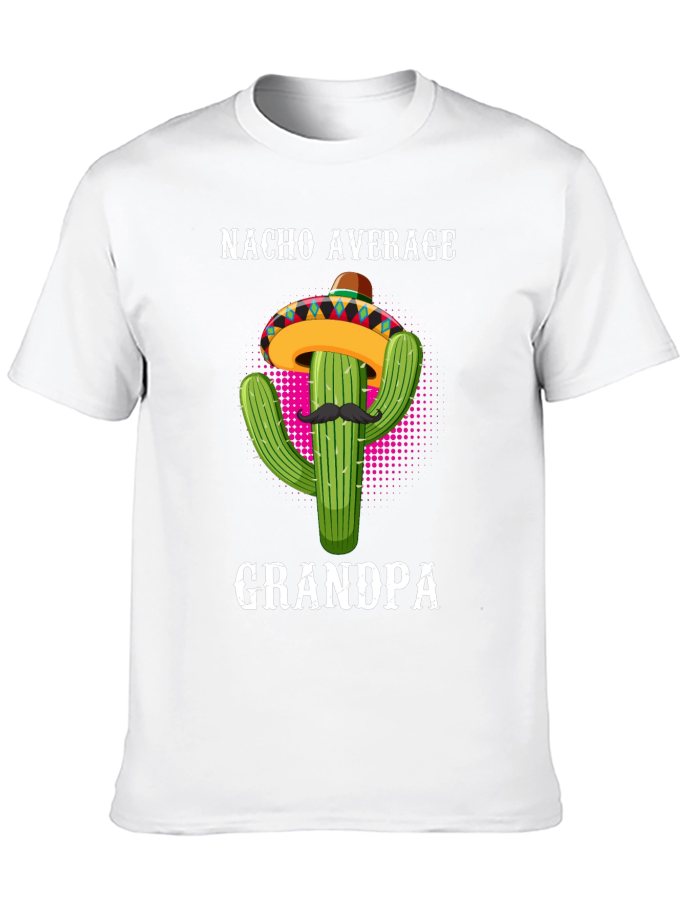Nacho Average Grandpa T-Shirt