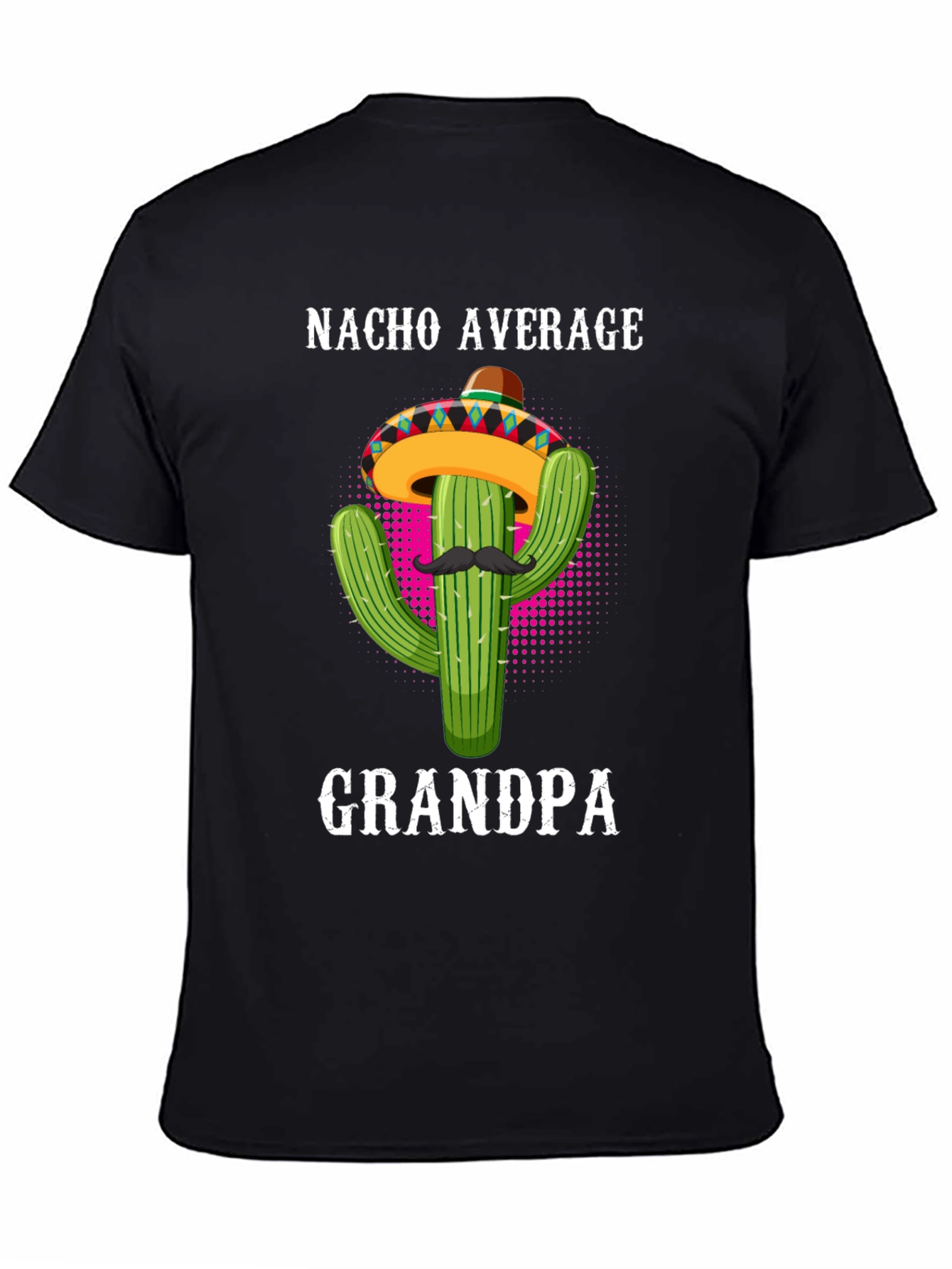 Nacho Average Grandpa T-Shirt