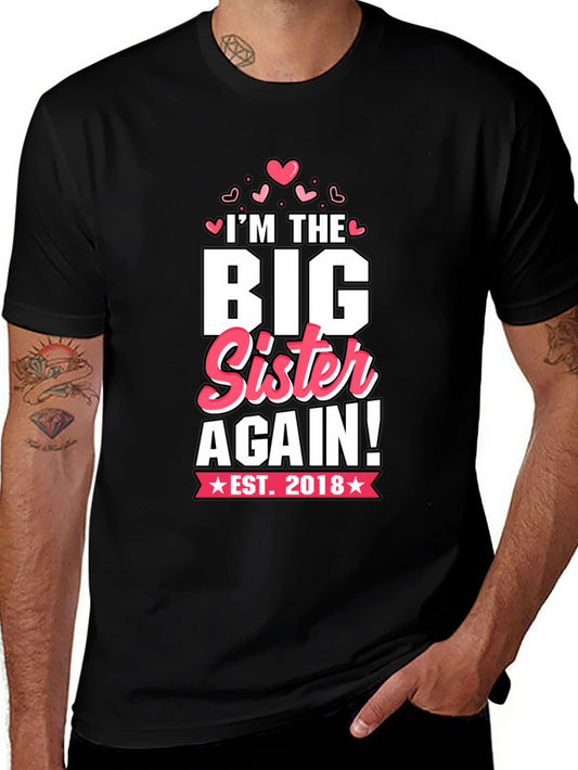 Big Sister Again T-Shirt - Est. 2018