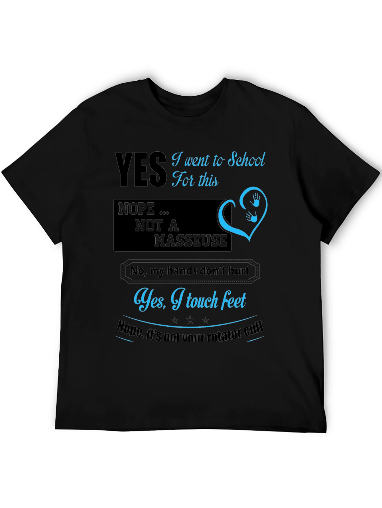 Funny Massage Therapist T-Shirt
