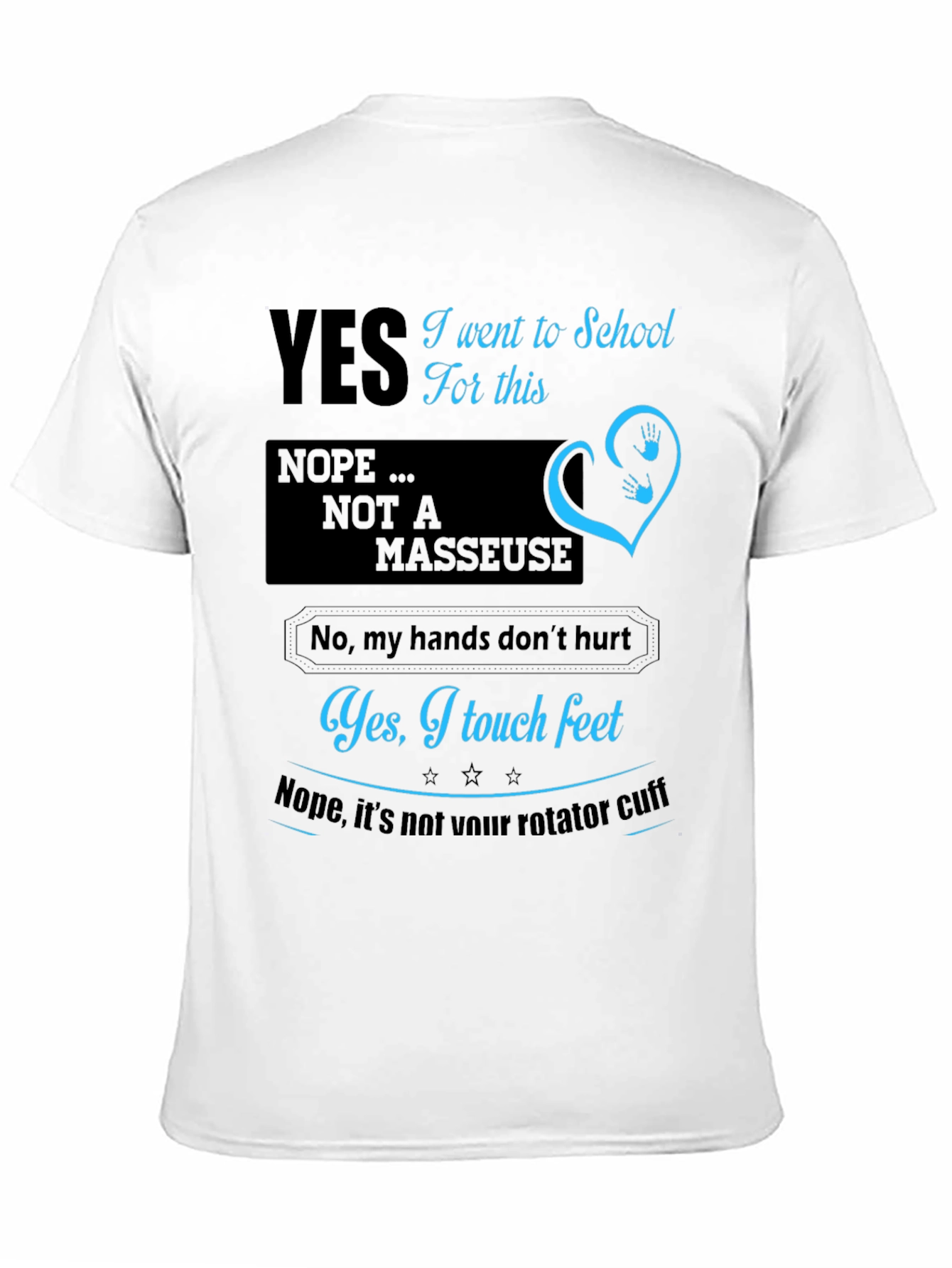 Funny Massage Therapist T-Shirt
