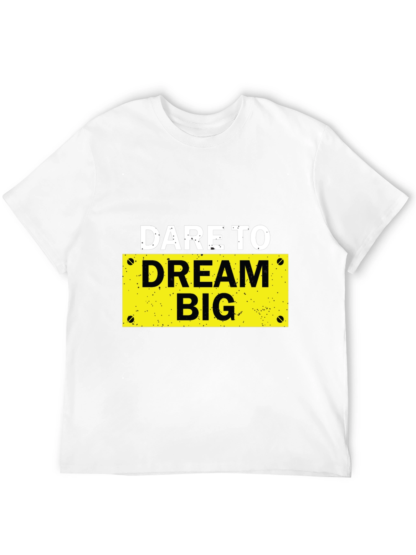 Dare to Dream Big Graphic Tee - Motivational T-Shirt