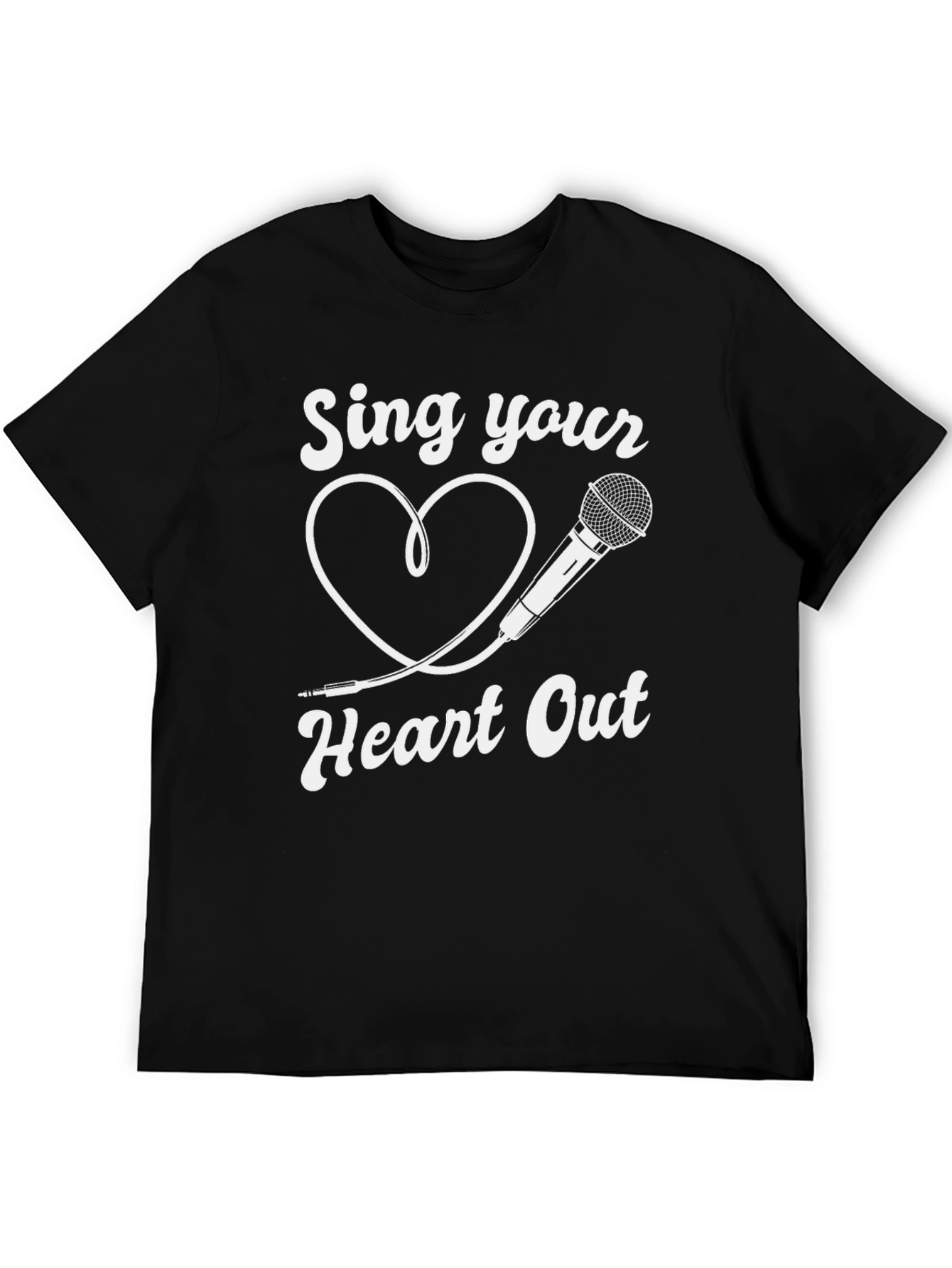 Sing Your Heart Out Graphic T-Shirt