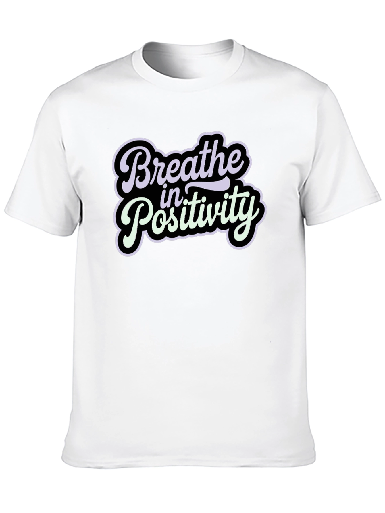 Breathe in Positivity Graphic T-Shirt