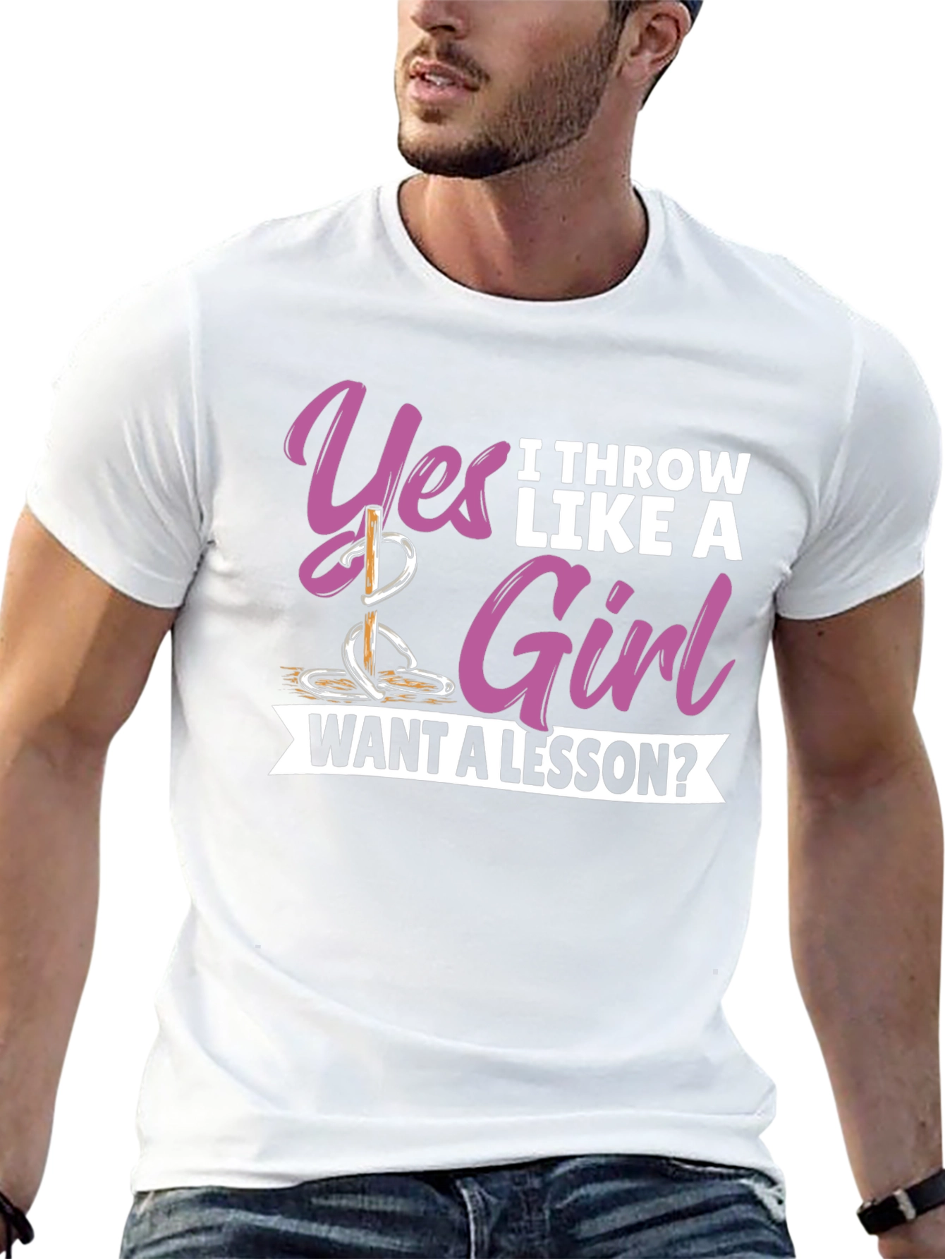 Yes I Throw Like A Girl T-Shirt