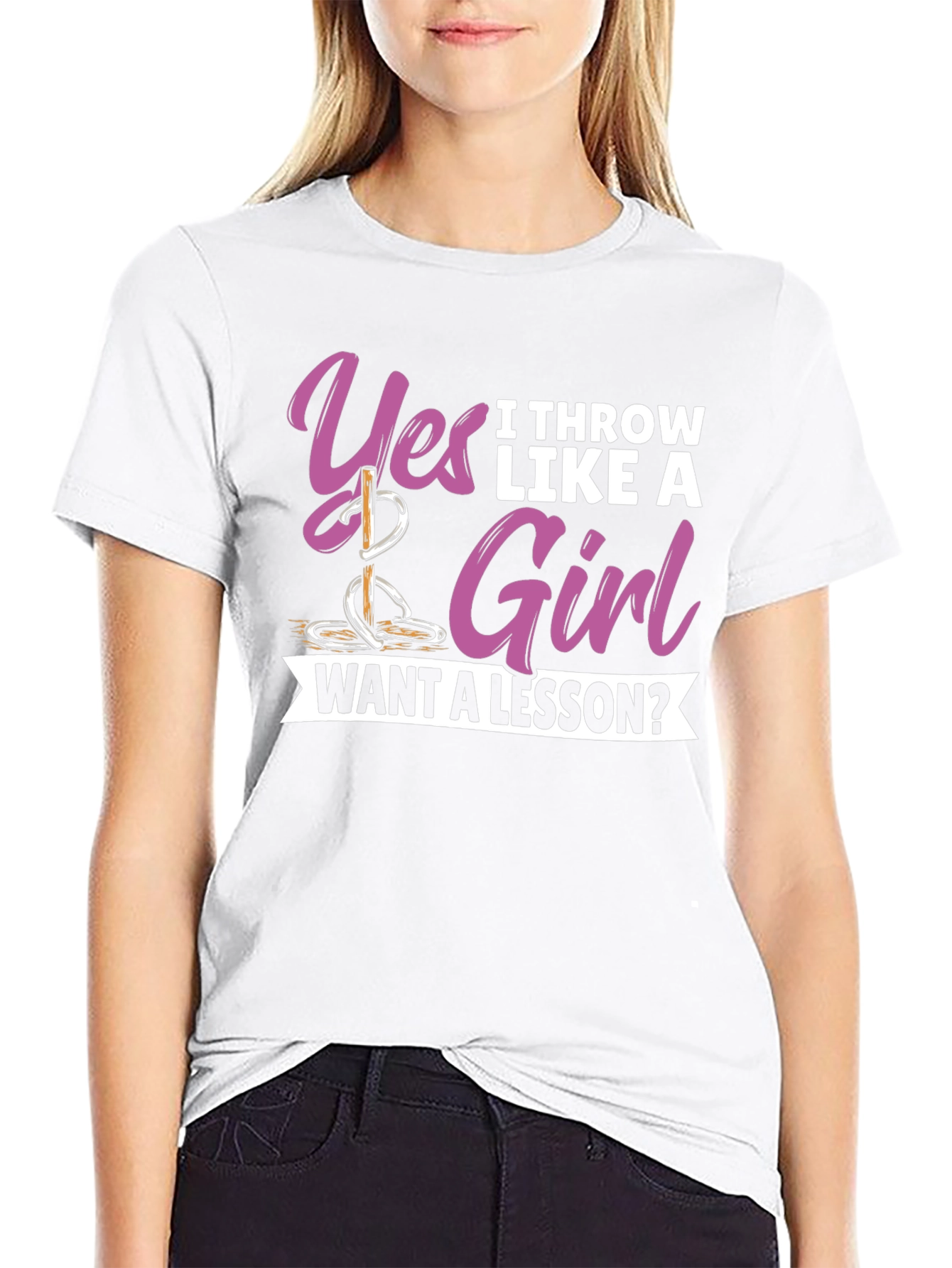 Yes I Throw Like A Girl T-Shirt