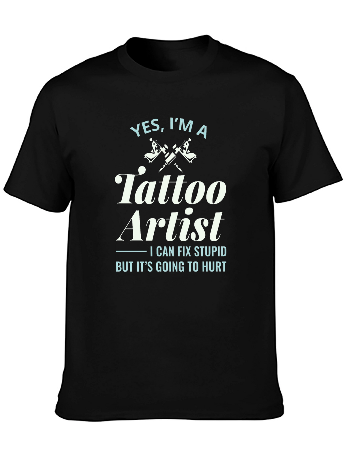 Tattoo Artist Graphic Tee - Funny Tattoo Lover Shirt