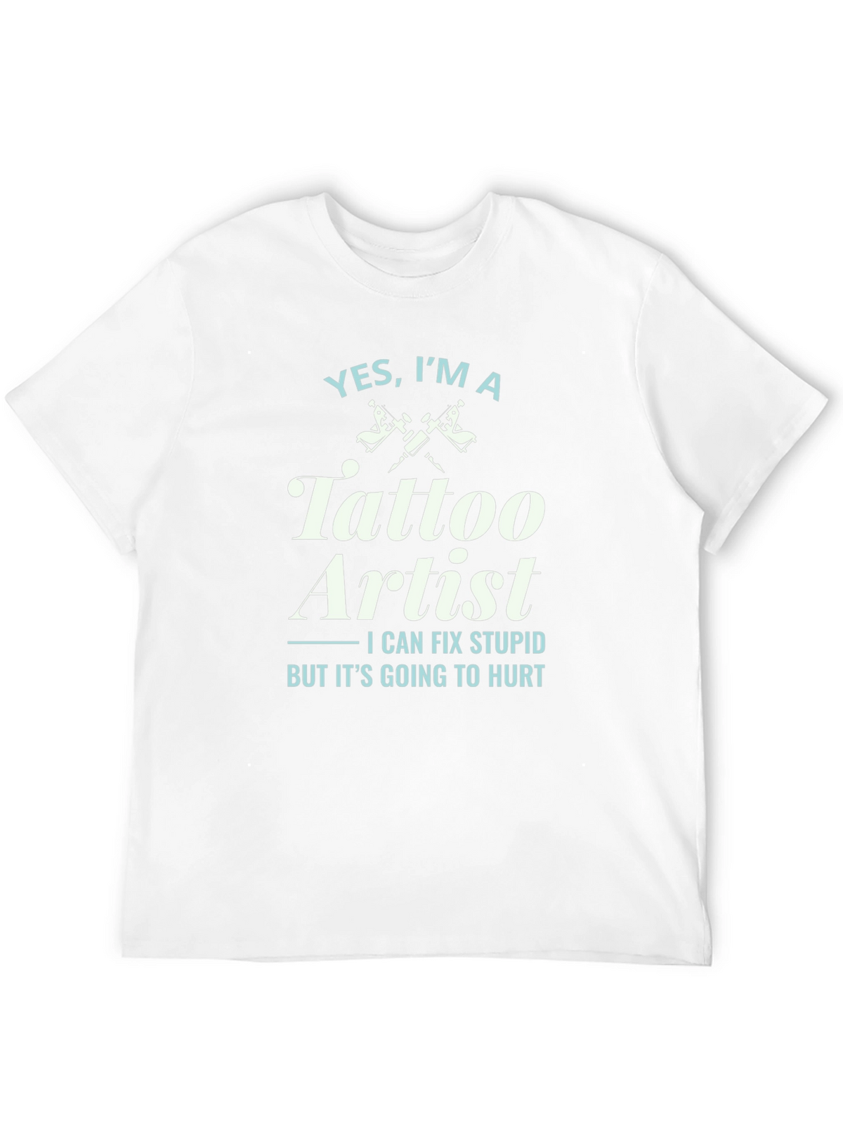 Tattoo Artist Graphic Tee - Funny Tattoo Lover Shirt