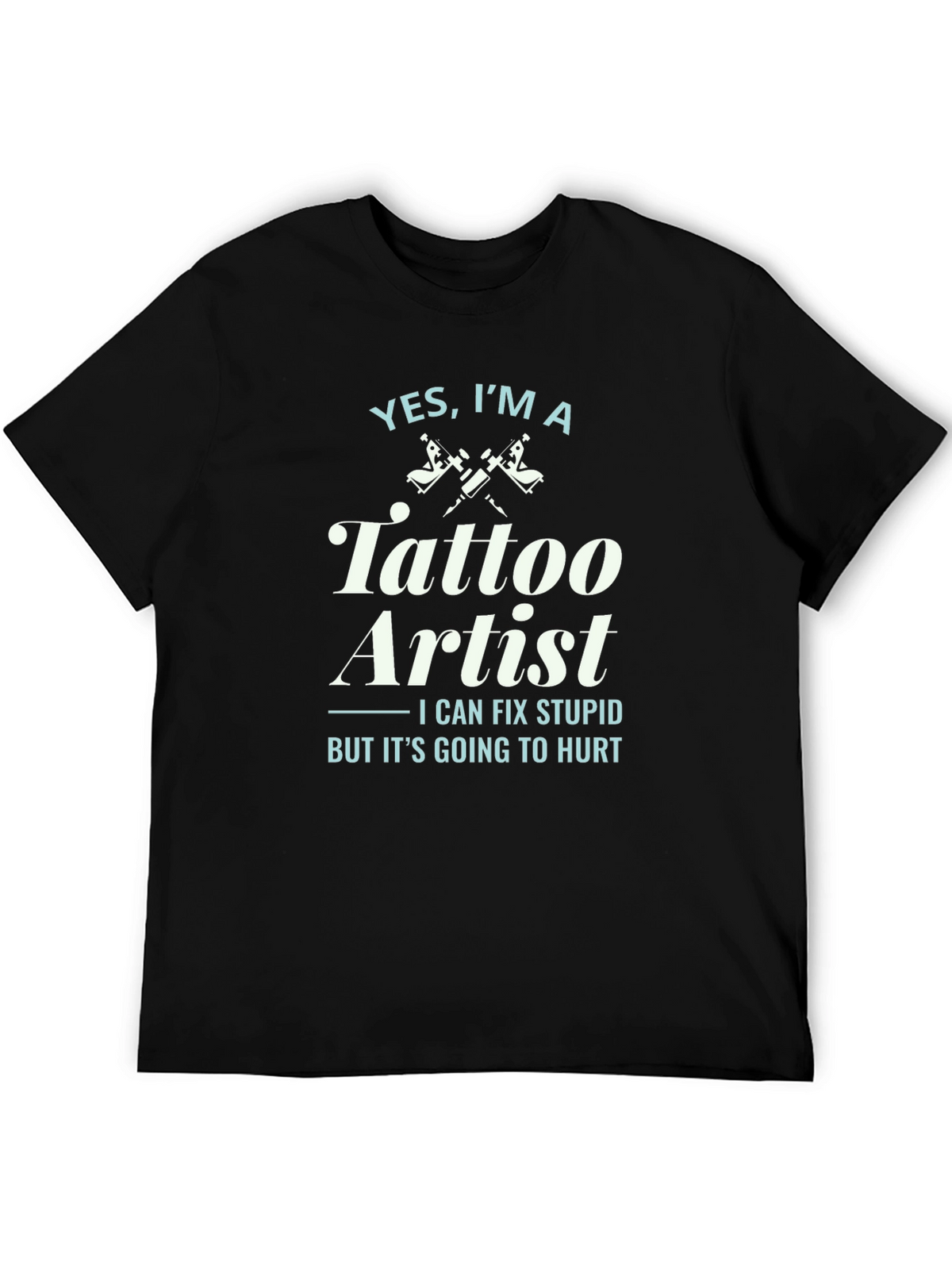 Tattoo Artist Graphic Tee - Funny Tattoo Lover Shirt