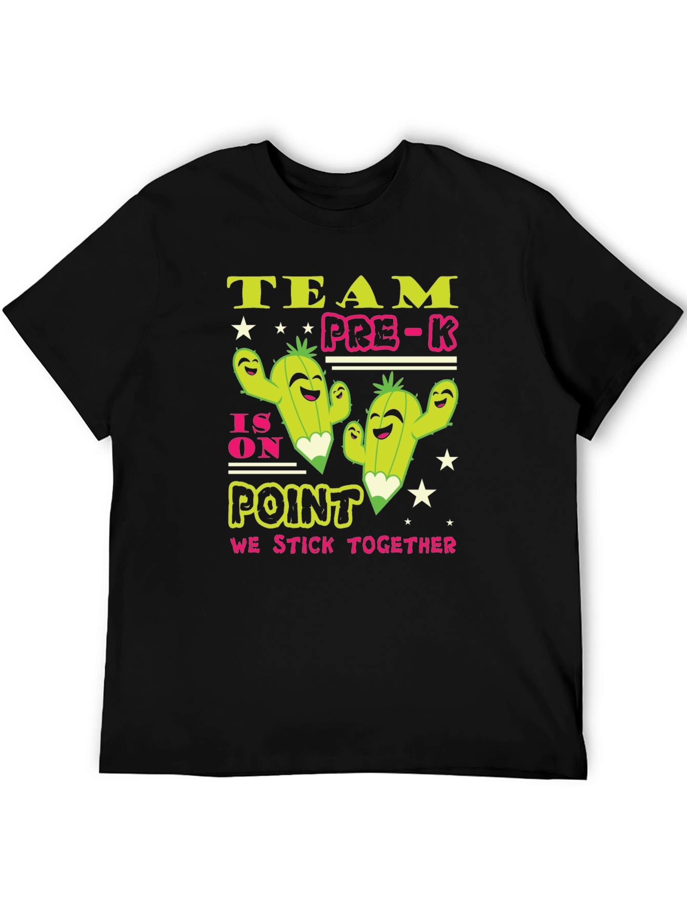 Team Pre-K Cactus T-Shirt - We Stick Together