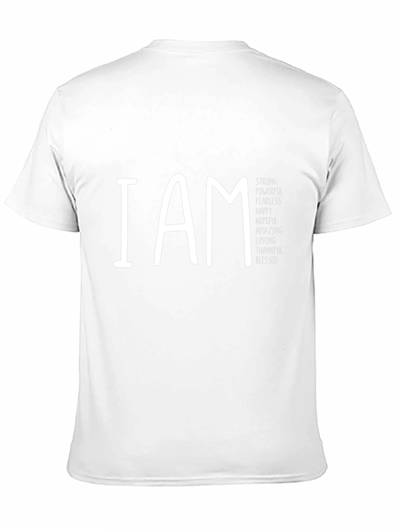I AM Strong Positive Affirmation T-Shirt