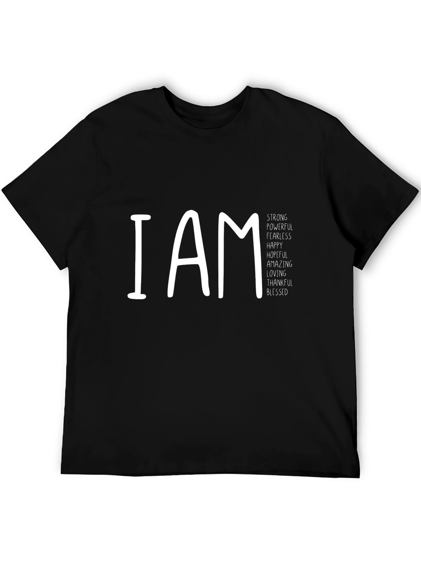 I AM Strong Positive Affirmation T-Shirt