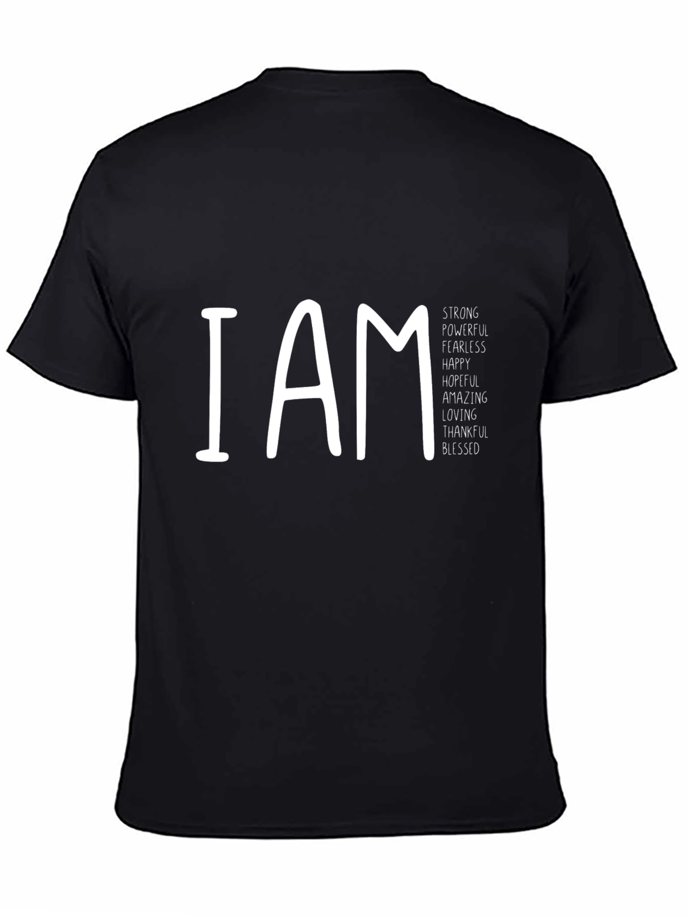 I AM Strong Positive Affirmation T-Shirt