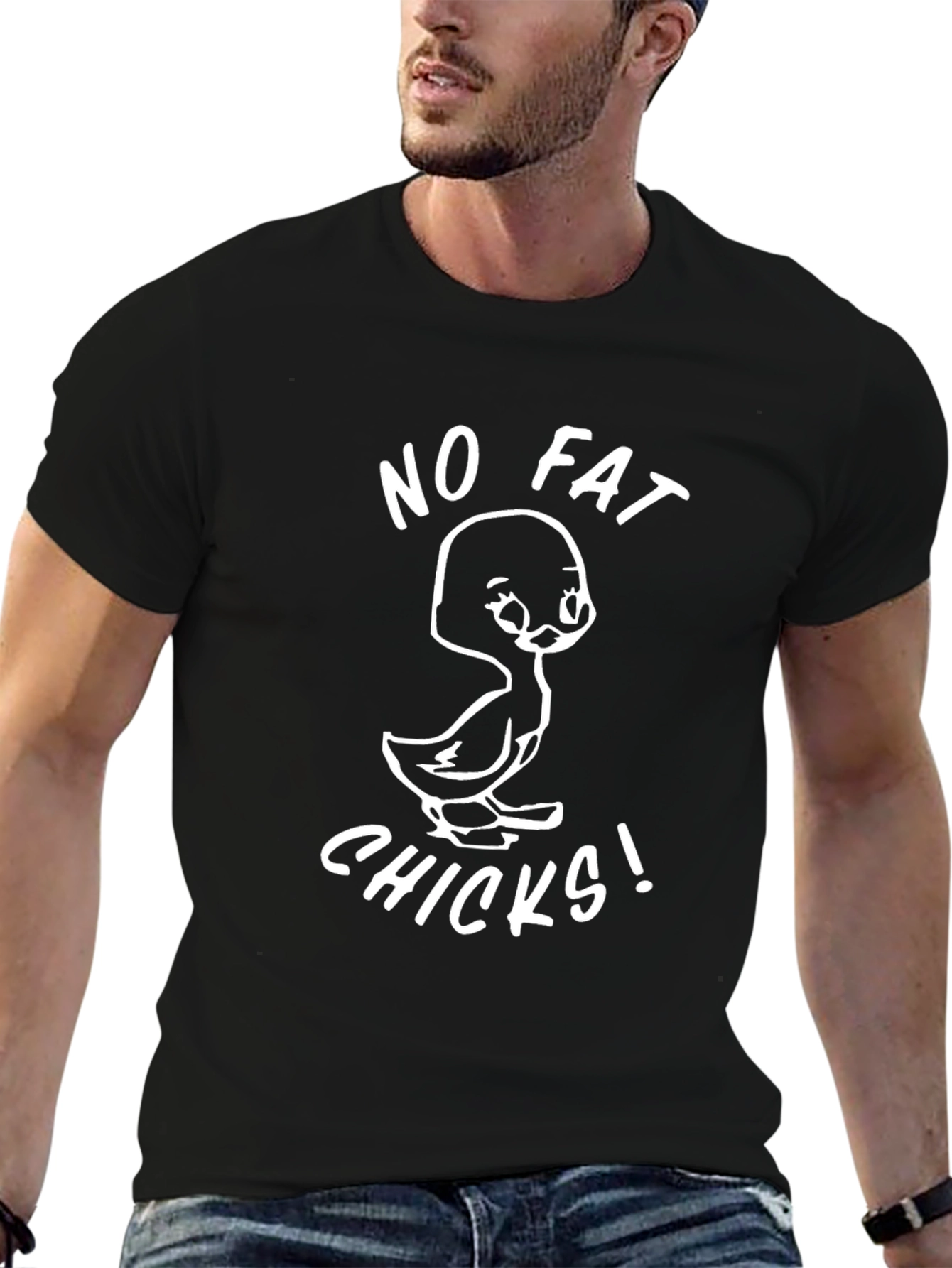 No Fat Chicks T-Shirt - Funny Graphic Tee