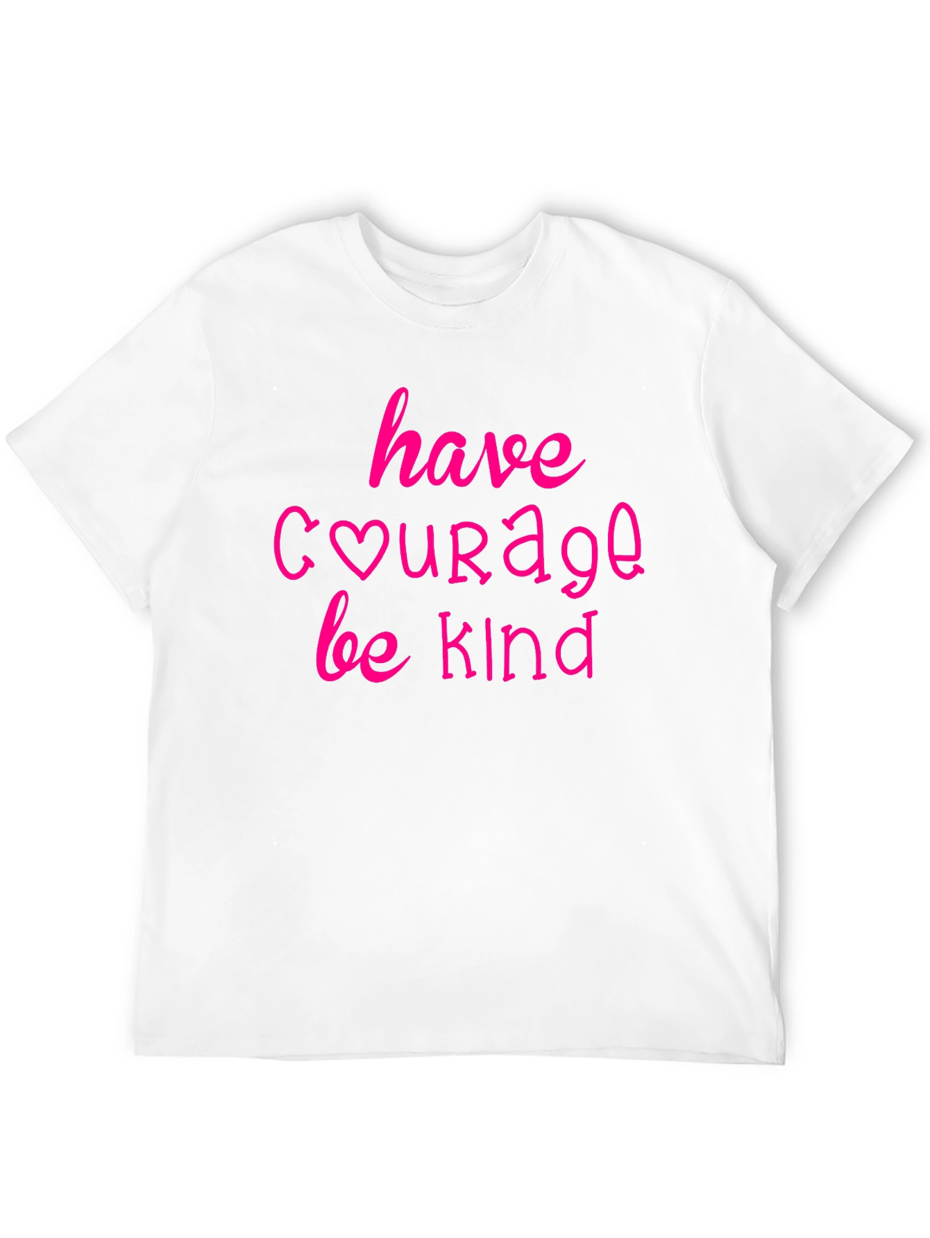 Have Courage Be Kind Black T-Shirt