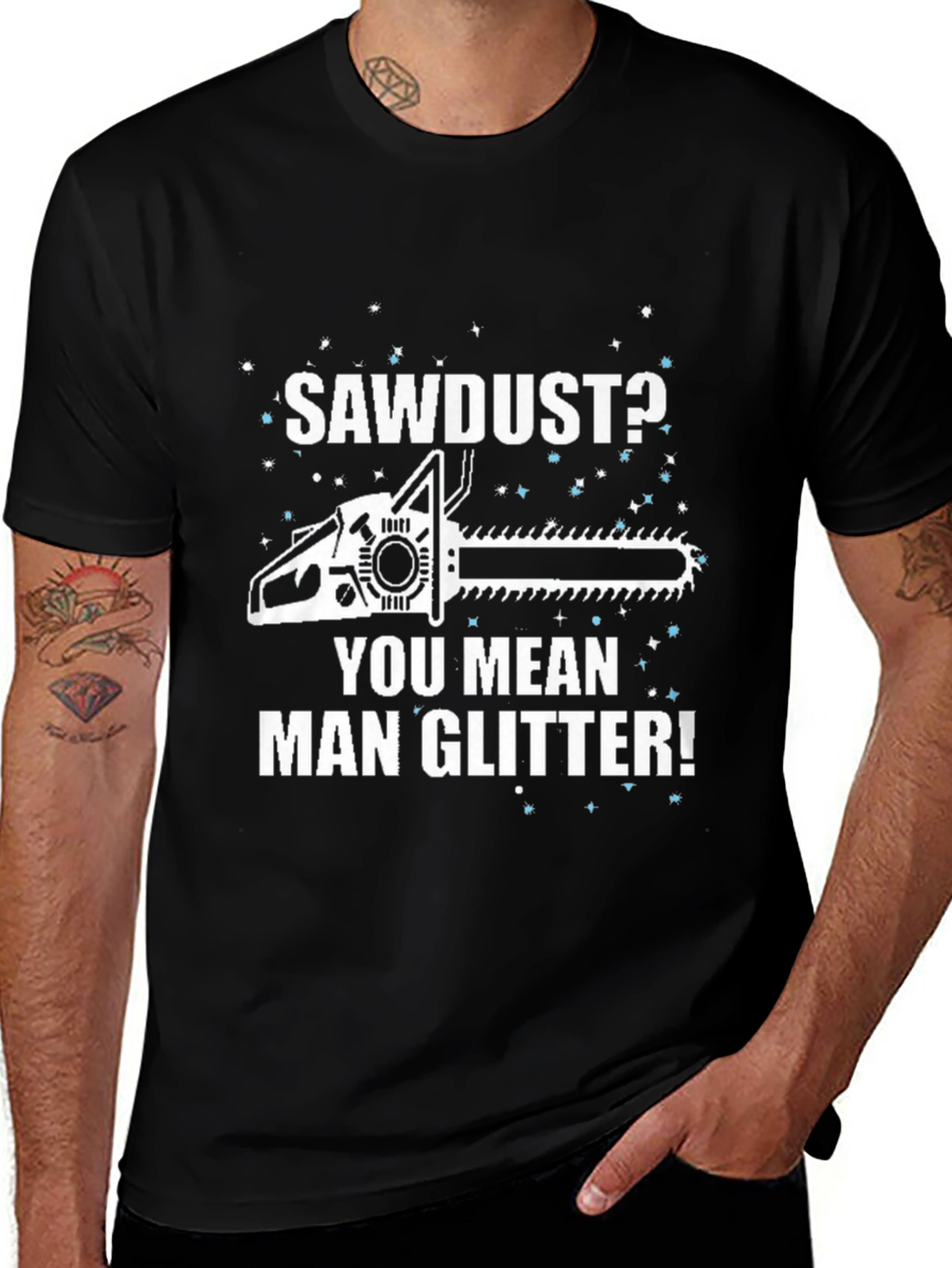 Sawdust Man Glitter T-Shirt