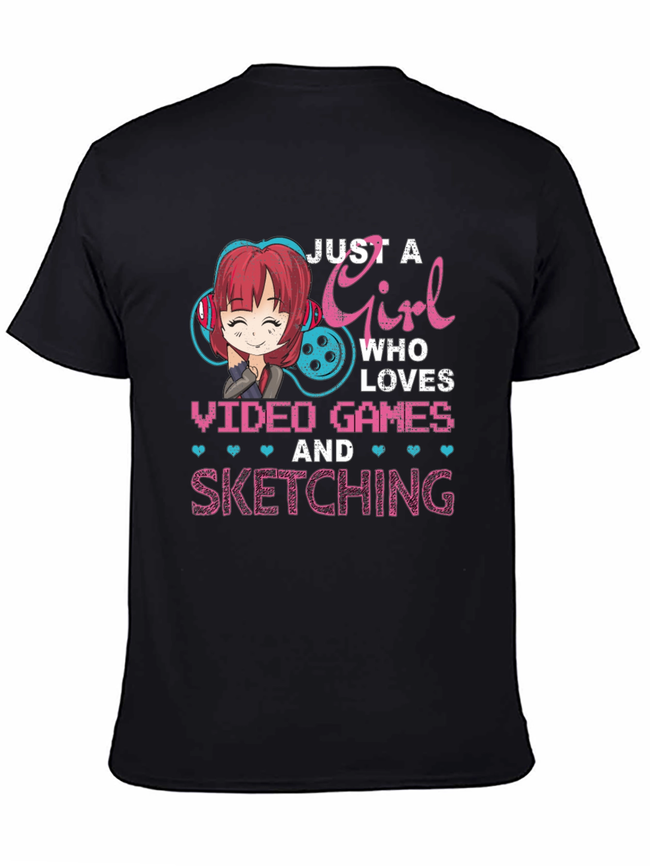 Gamer Girl T-Shirt - Video Games and Sketching