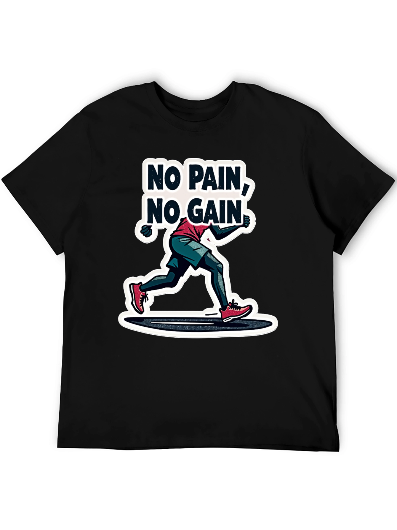 No Pain No Gain Graphic T-Shirt