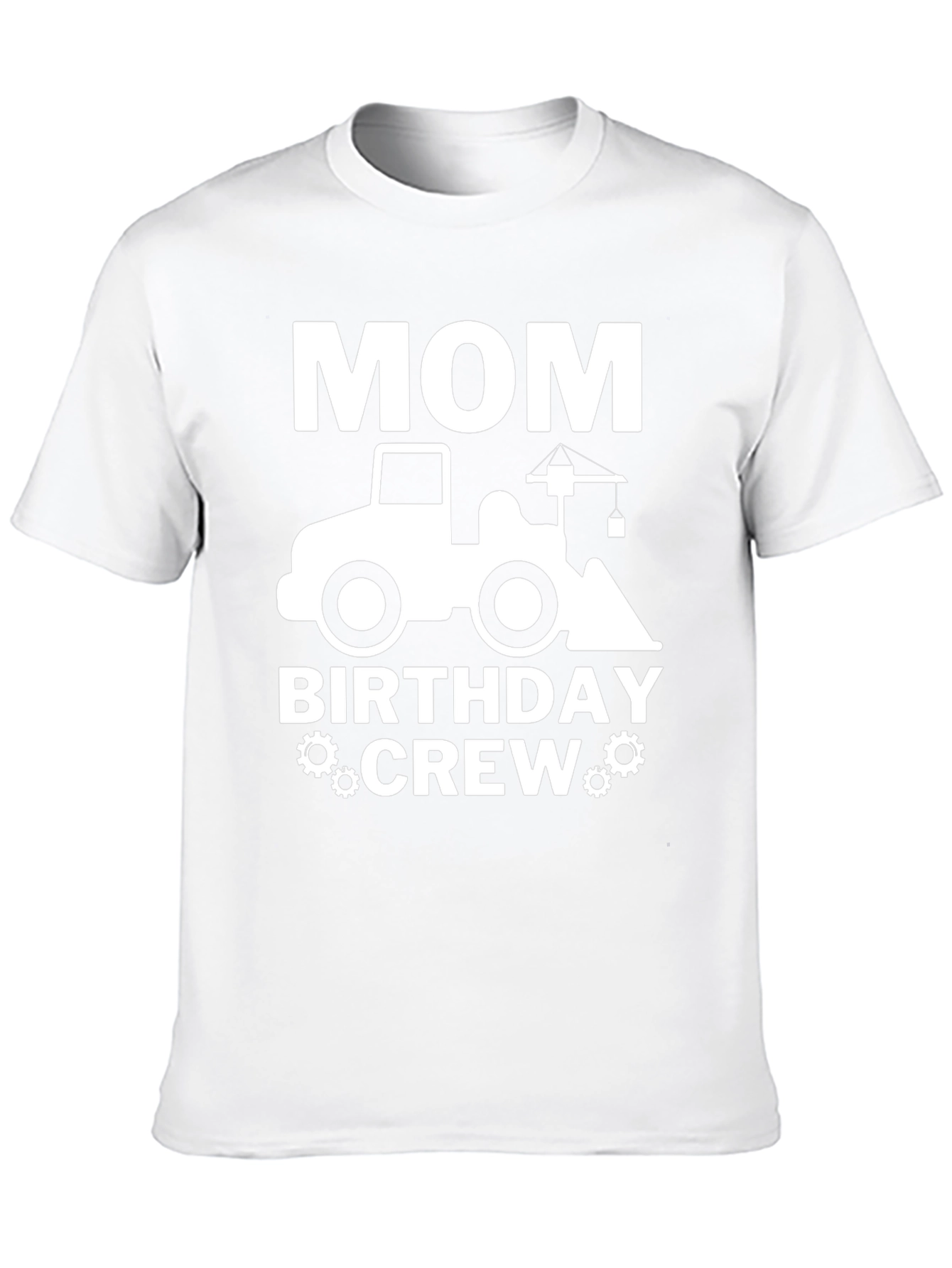 Mom Birthday Crew Construction Truck T-Shirt