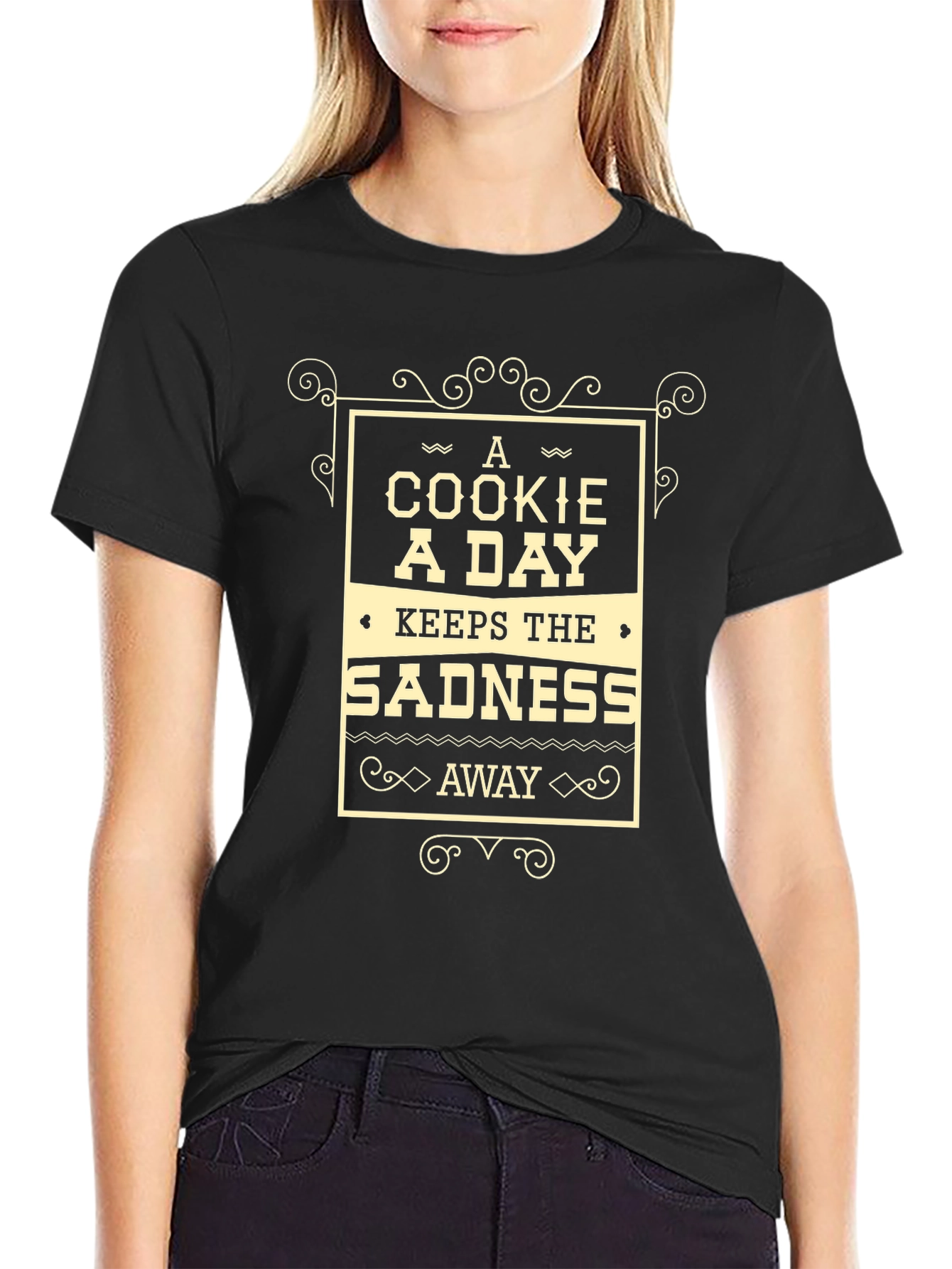 Cookie A Day T-Shirt - Keeps Sadness Away!