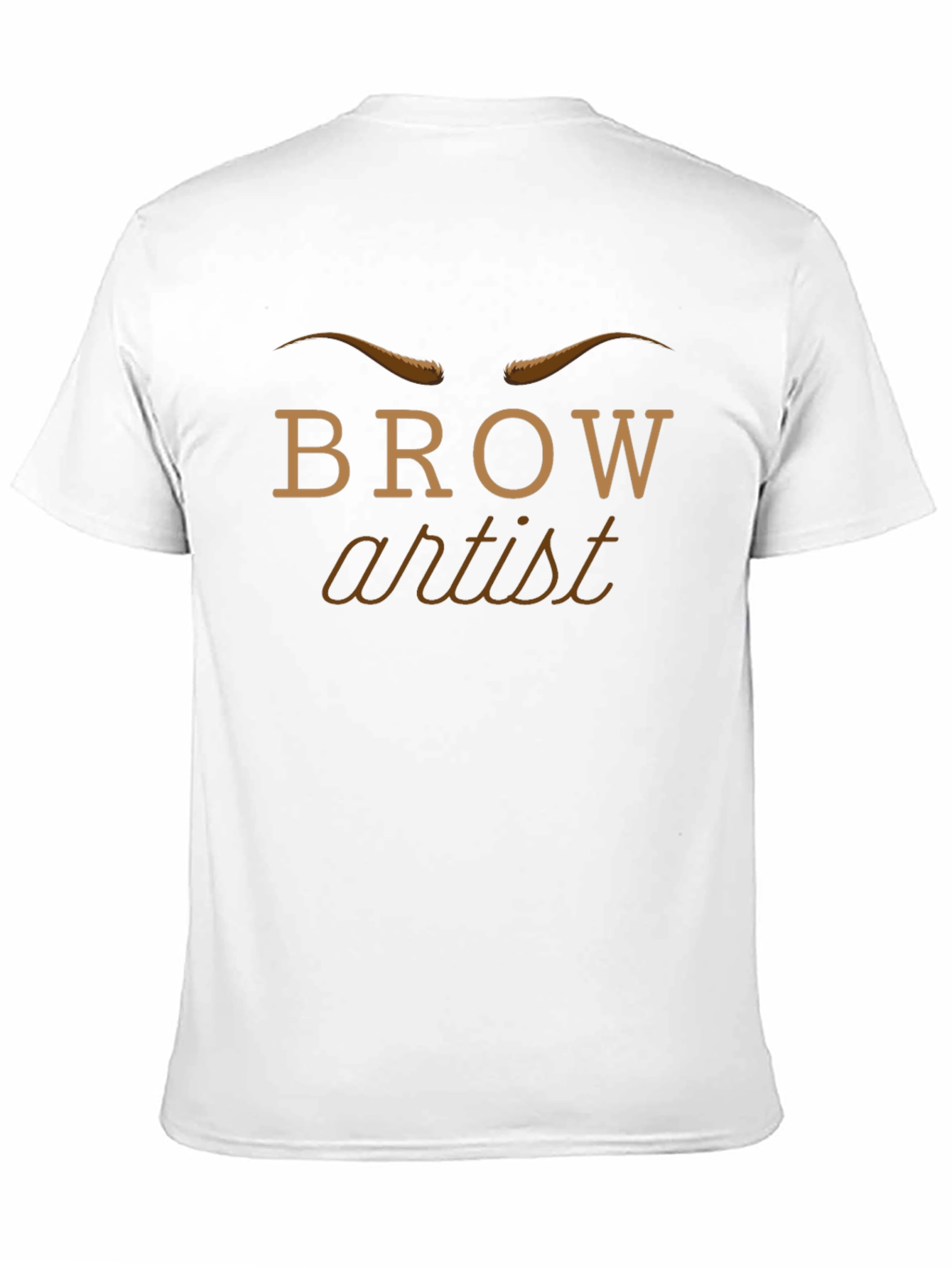Brow Artist Graphic T-Shirt - Unisex Cotton Tee