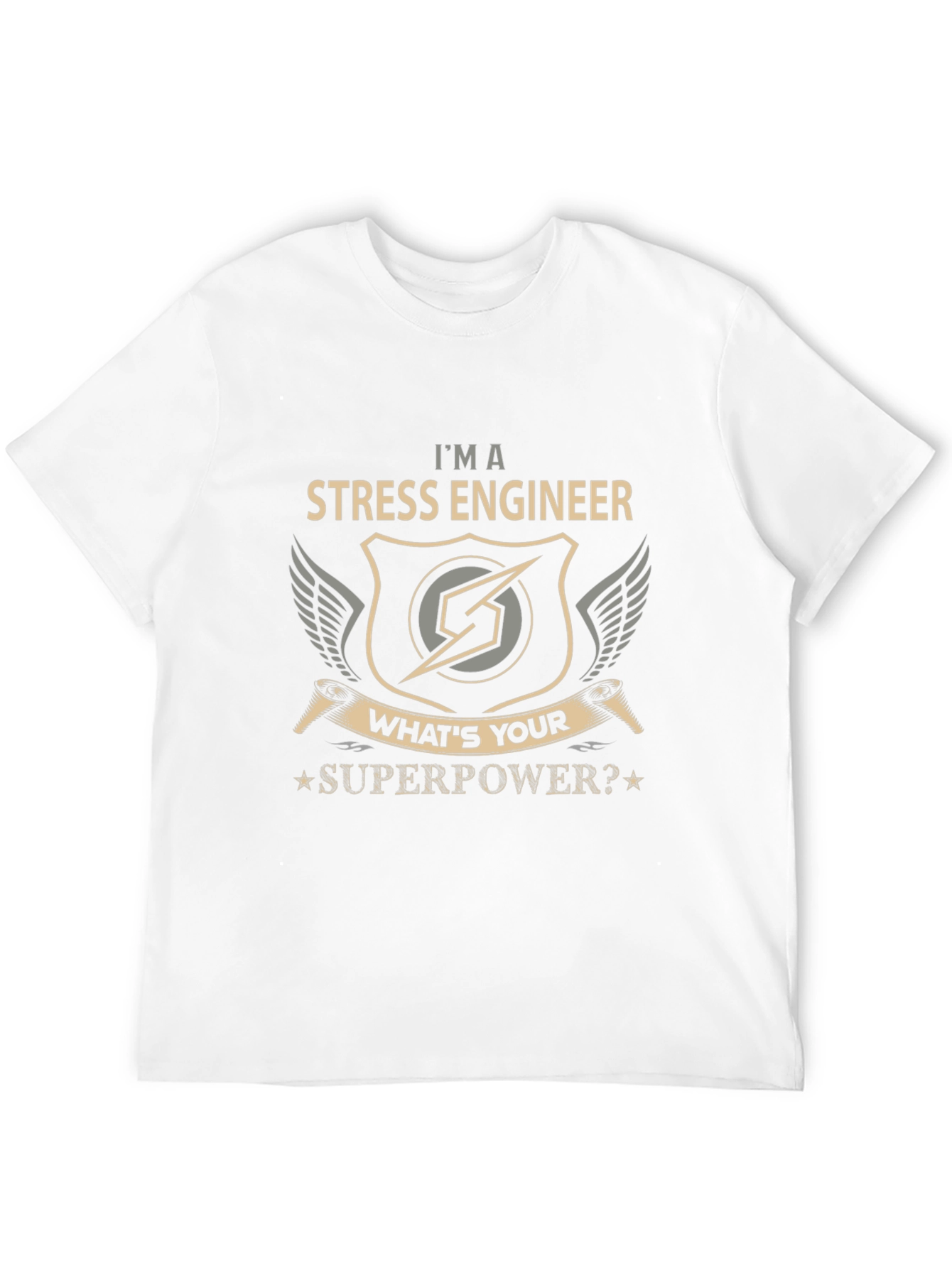 Stress Engineer Superpower T-Shirt