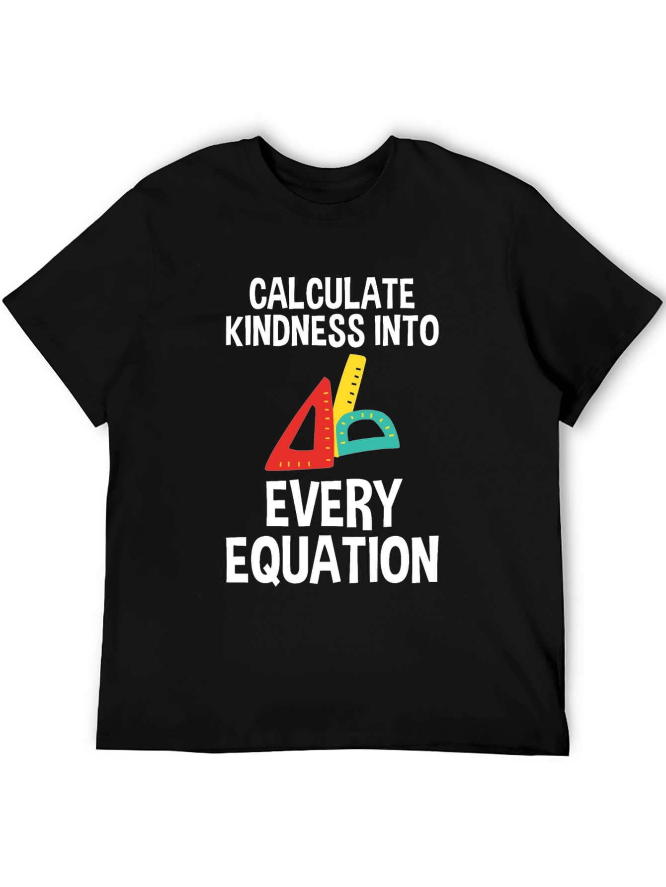 Kindness Equation T-Shirt - Calculate Kindness Tee