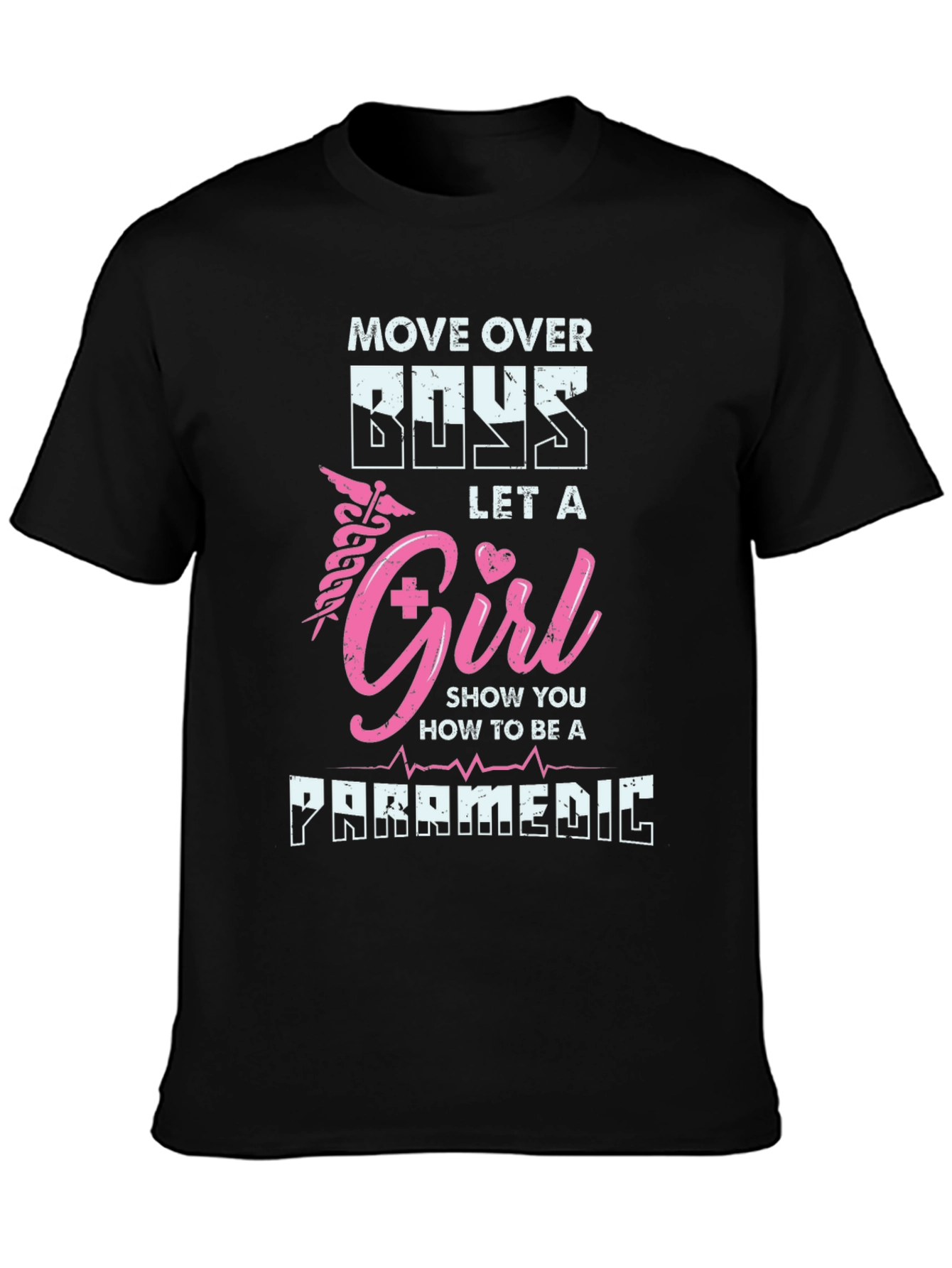 Girl Paramedic T-Shirt - Move Over Boys