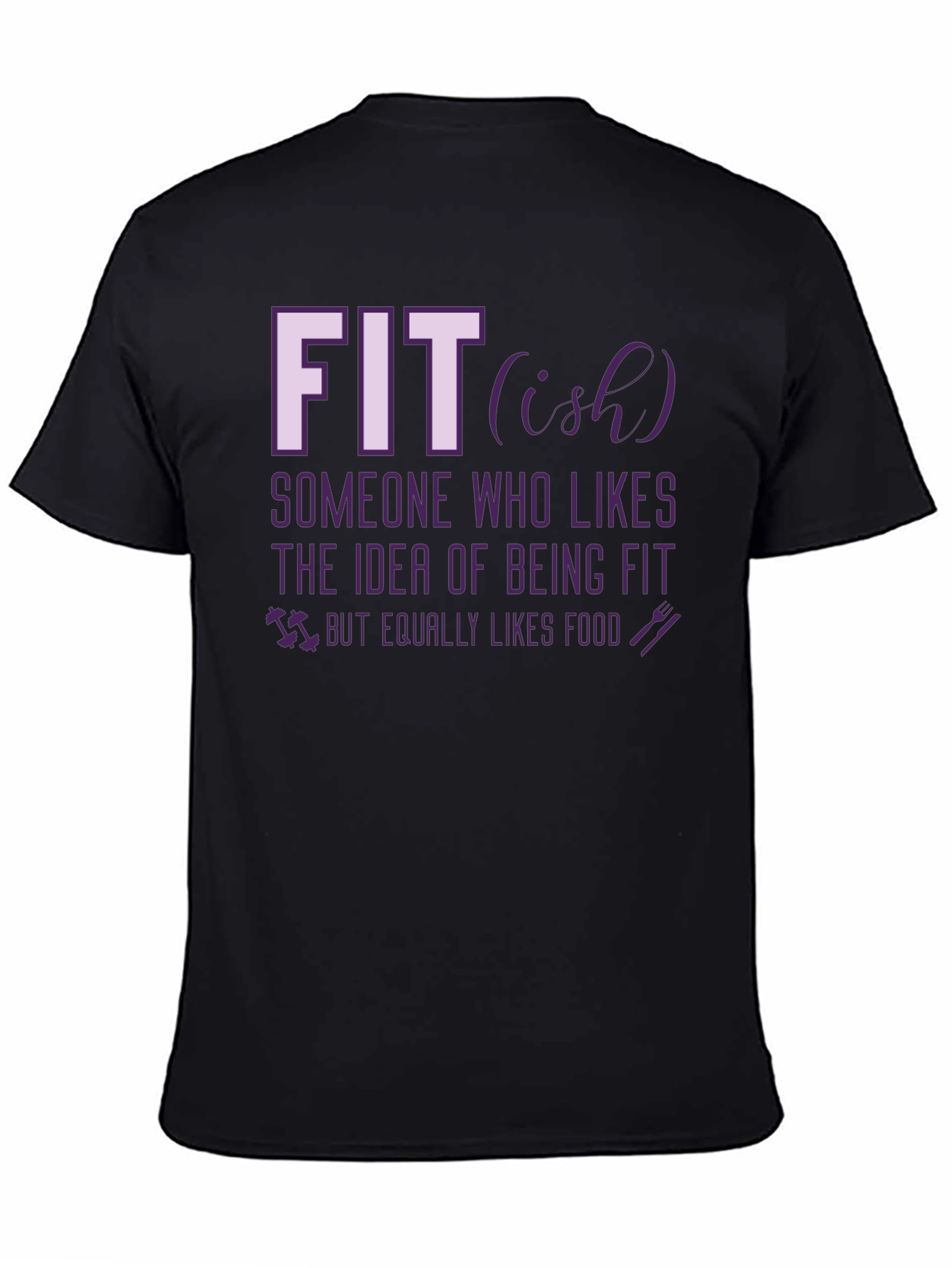 Fit-ish Graphic Tee - Funny Workout T-Shirt