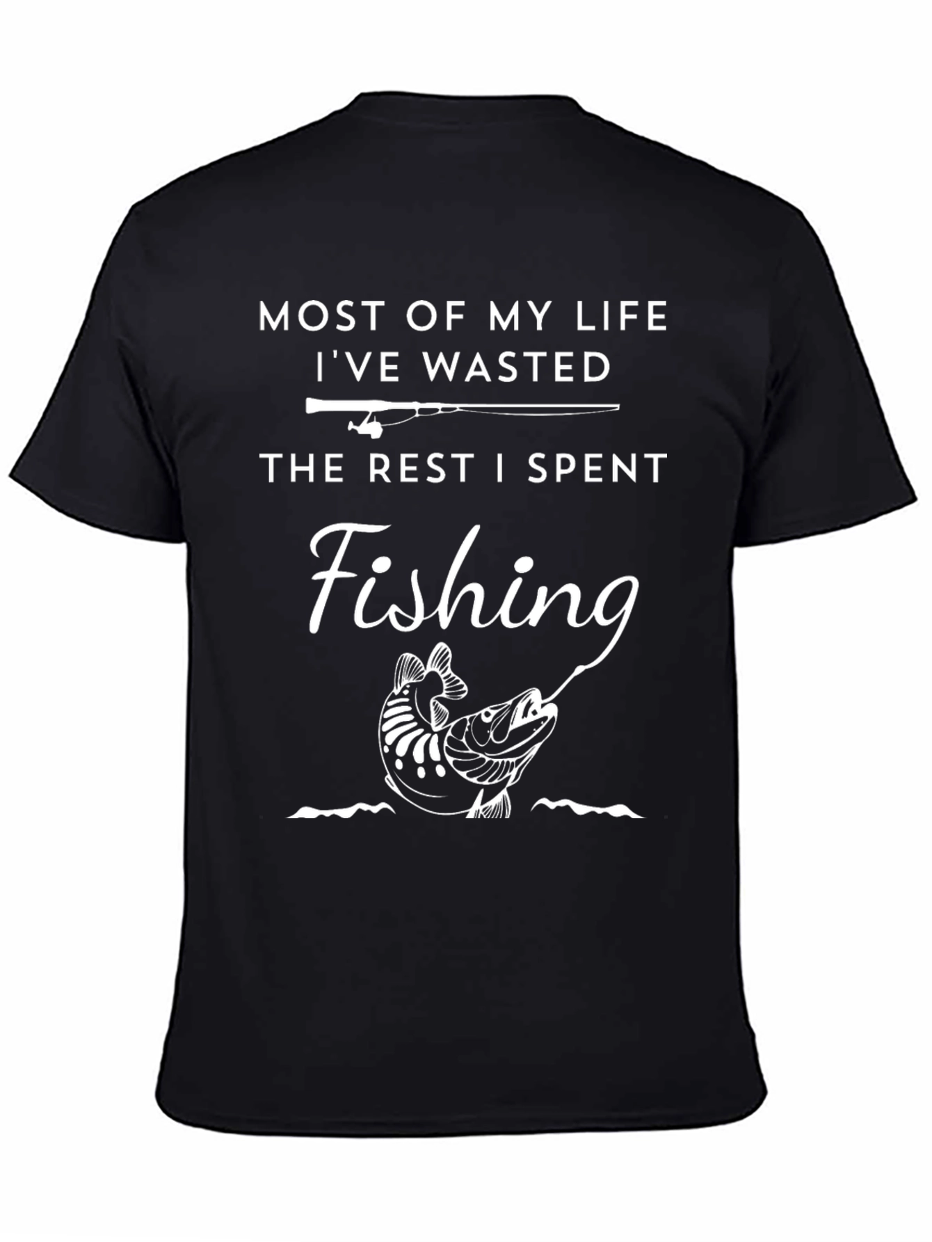 Fishing Life T-Shirt - Humorous Angler Tee