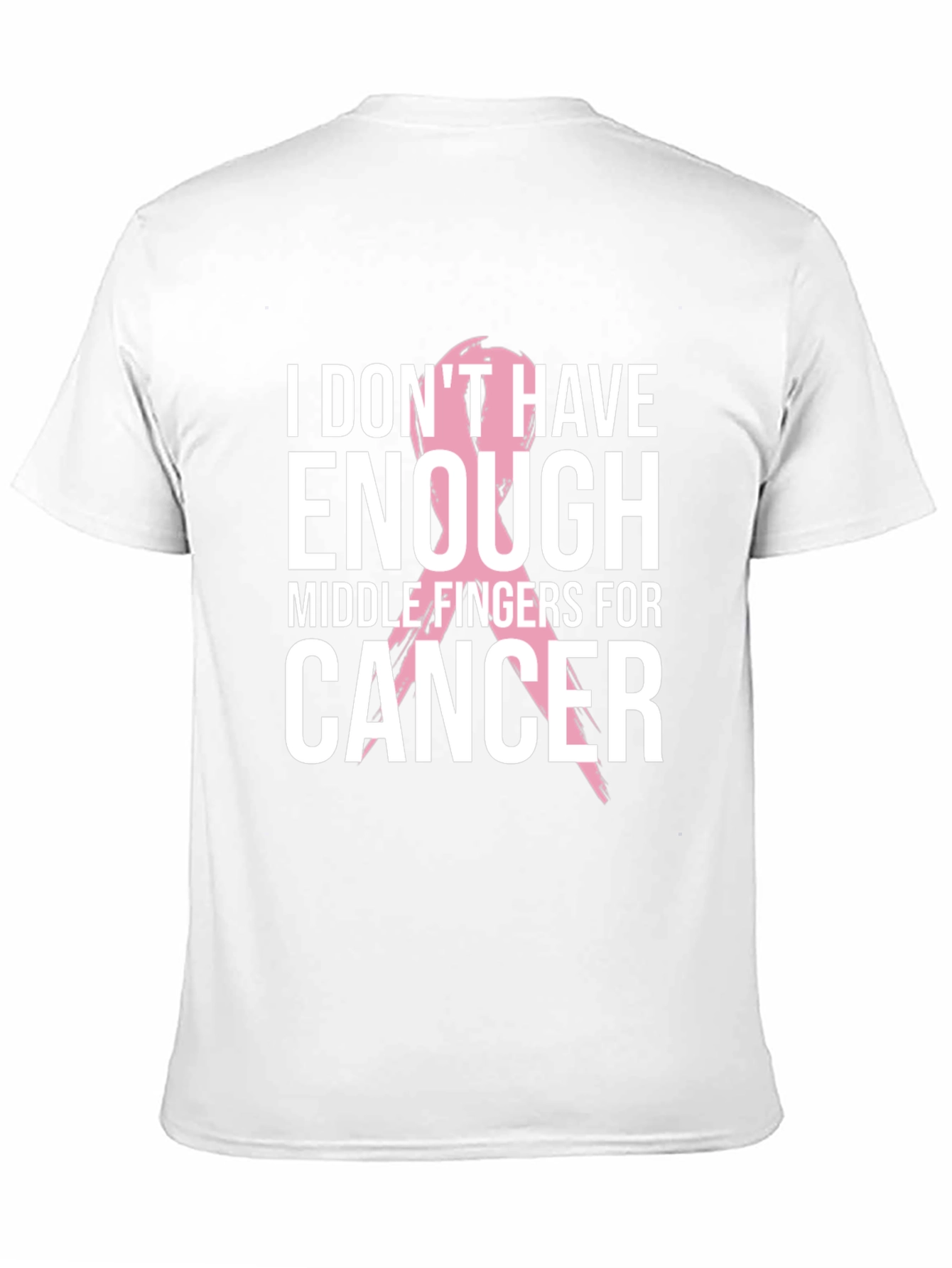 Cancer Awareness Tee: Middle Fingers Out