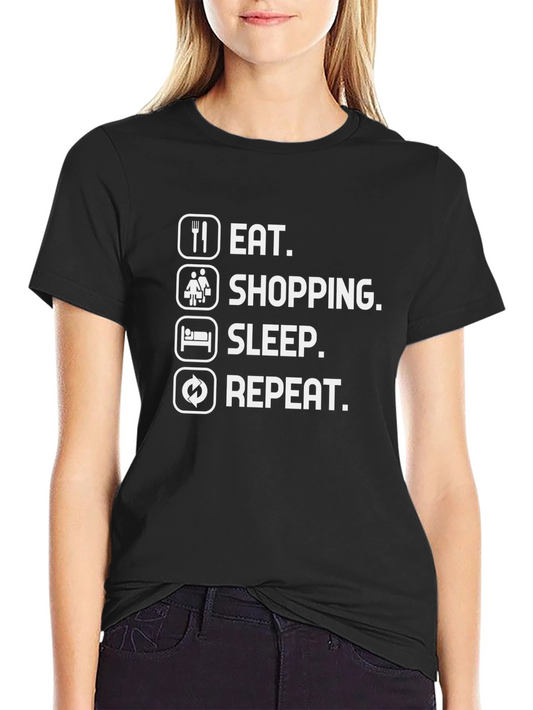 Eat Shop Sleep Repeat Black T-Shirt