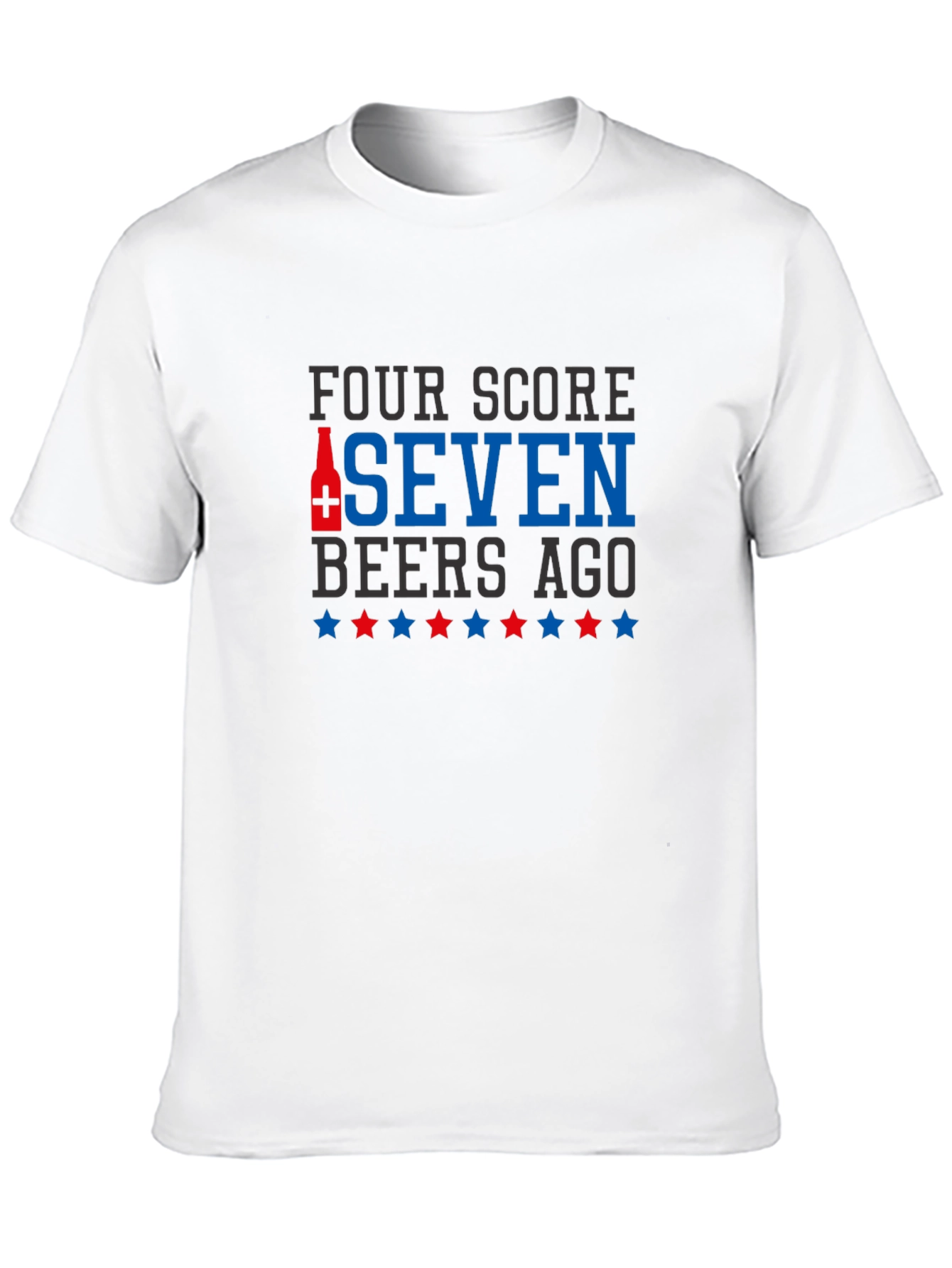 Four Score Seven Beers Ago T-Shirt