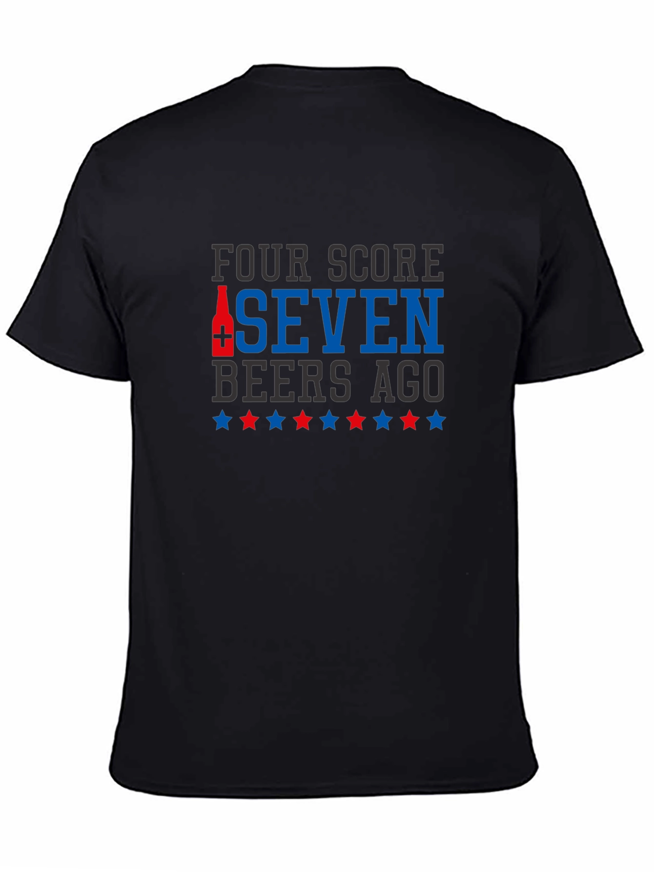 Four Score Seven Beers Ago T-Shirt