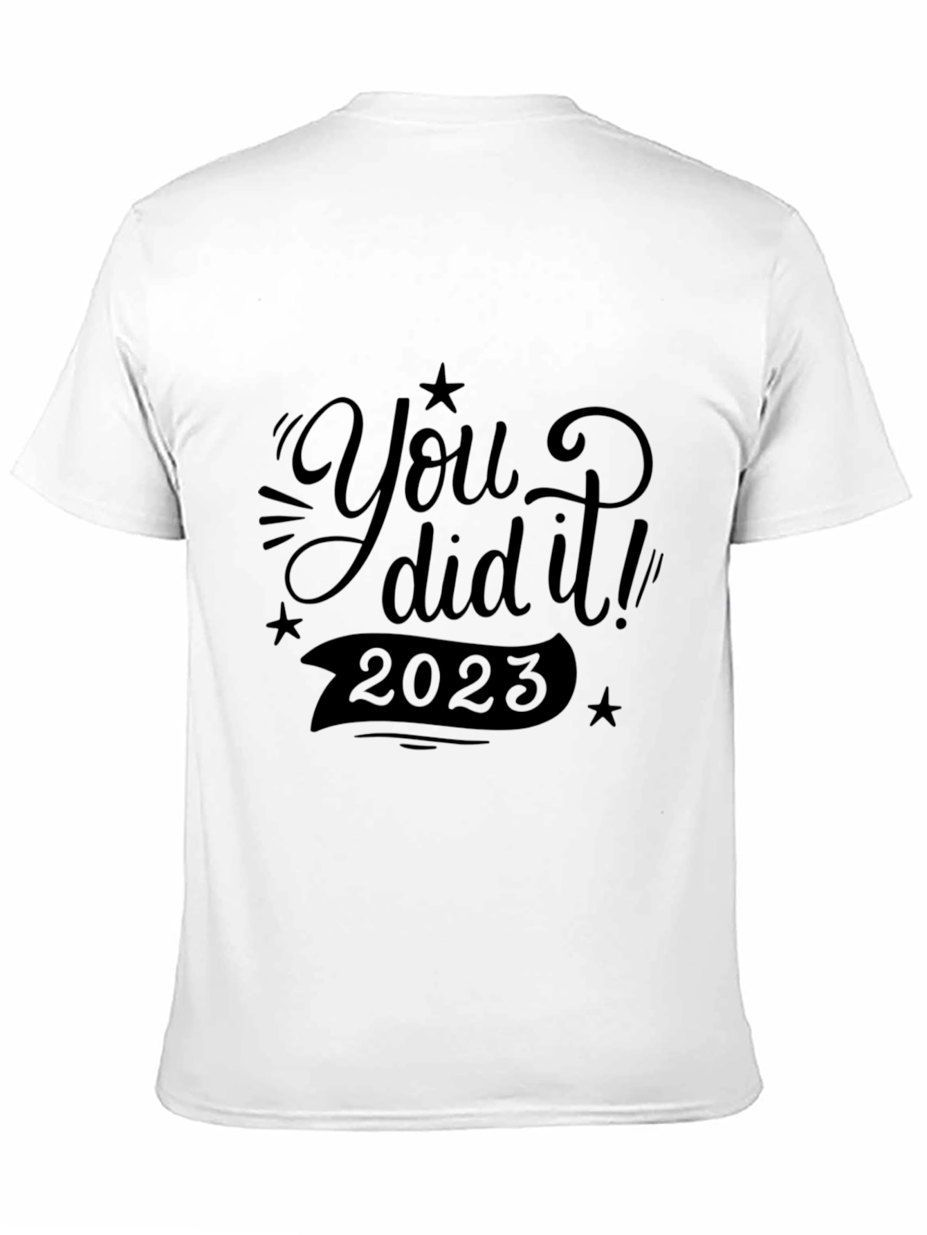 You Did It! 2023 Graduation T-Shirt