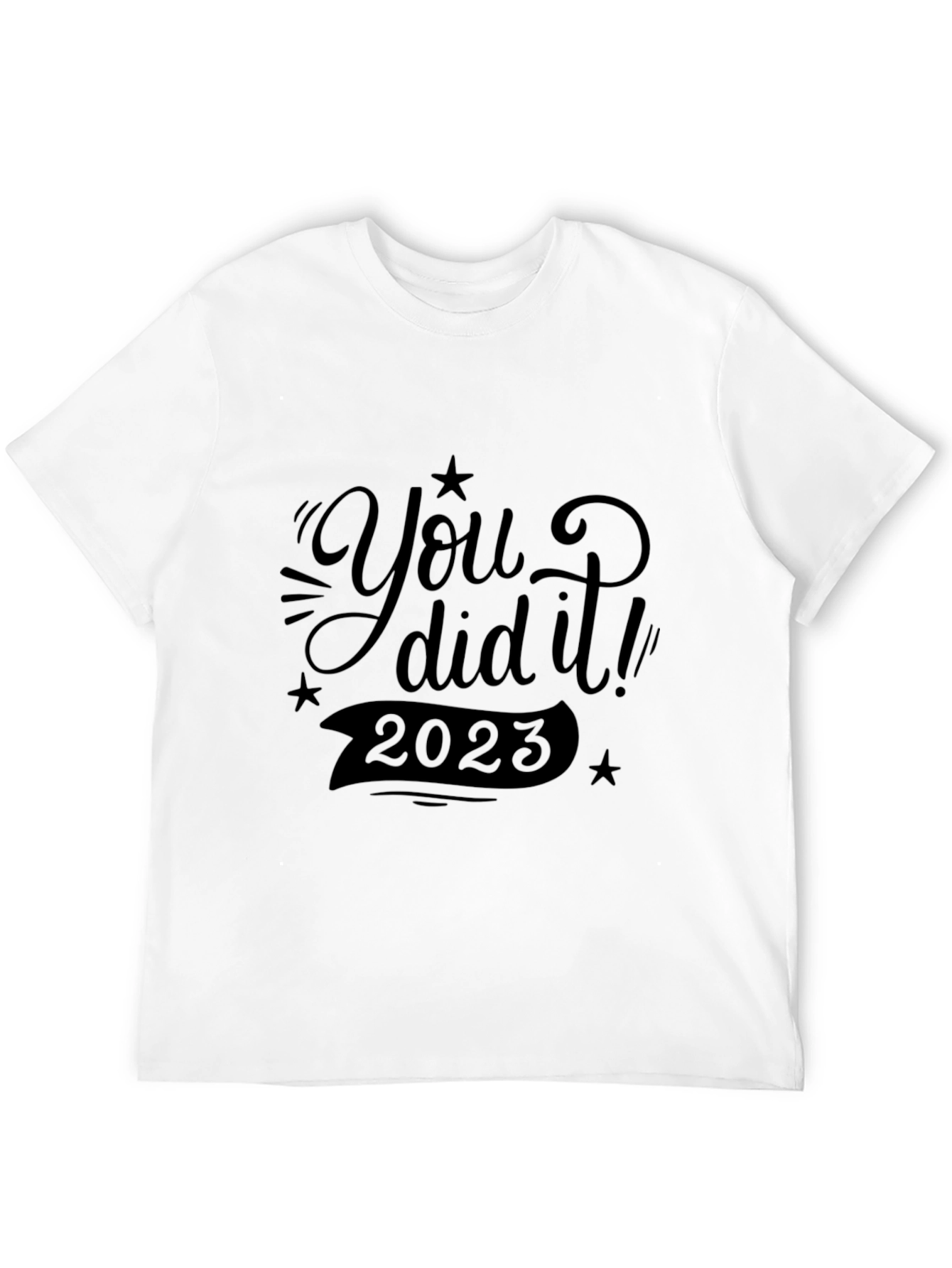 You Did It! 2023 Graduation T-Shirt