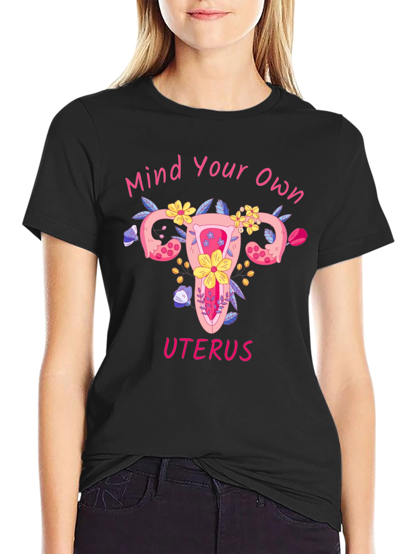 Mind Your Own Uterus Graphic Tee