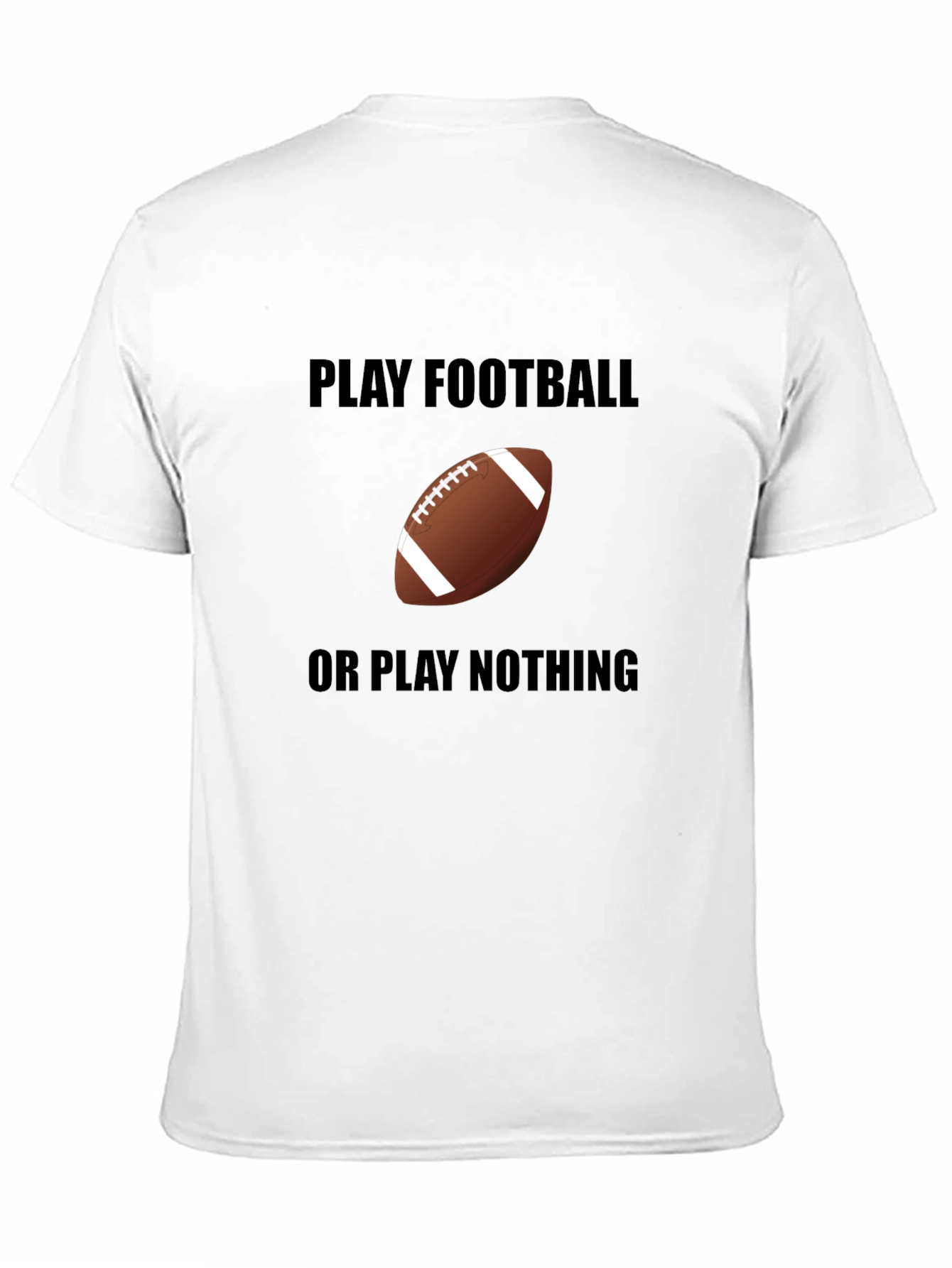 Play Football Tee -  Black Graphic T-Shirt