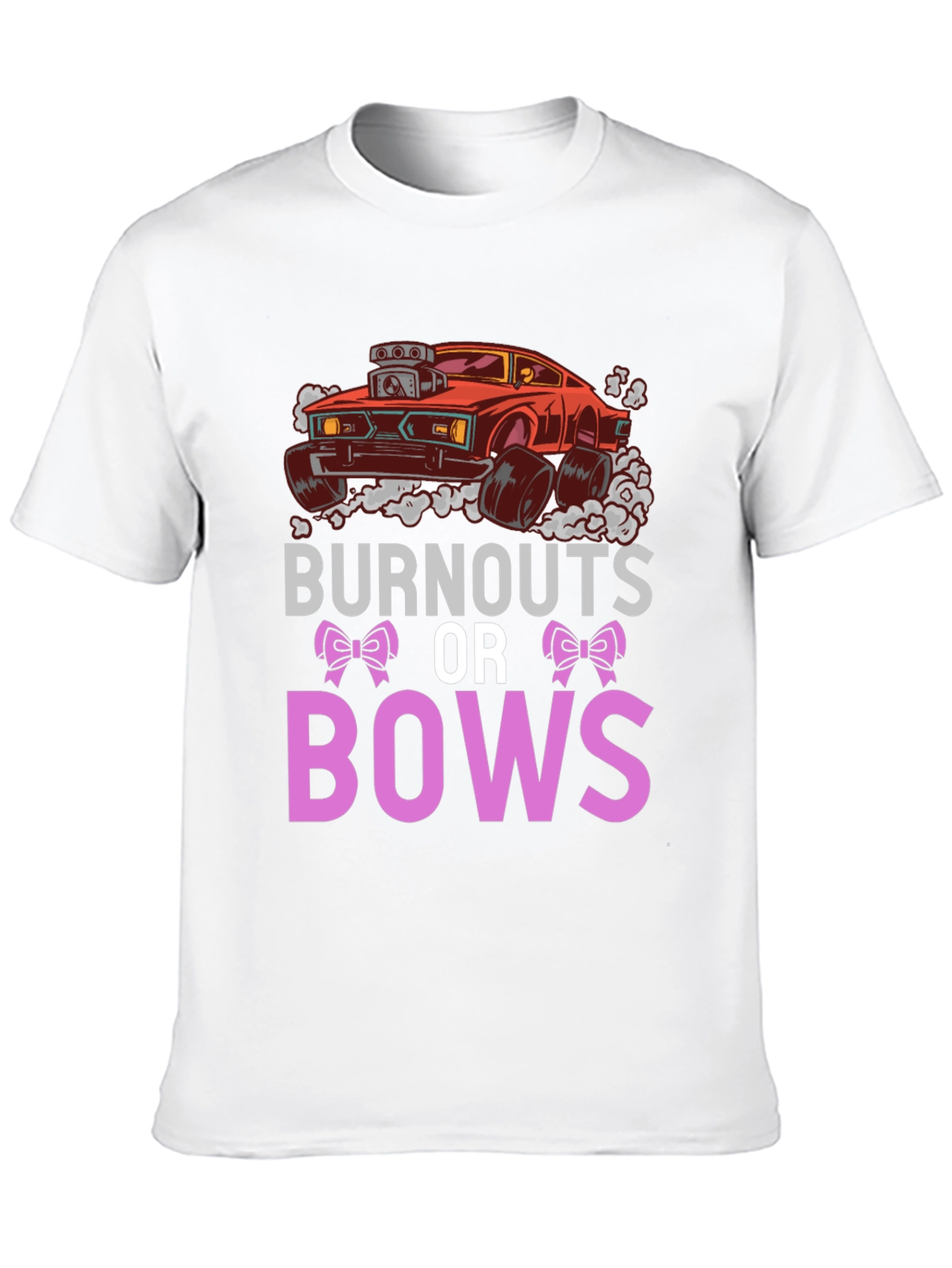 Burnouts or Bows Unisex T-Shirt