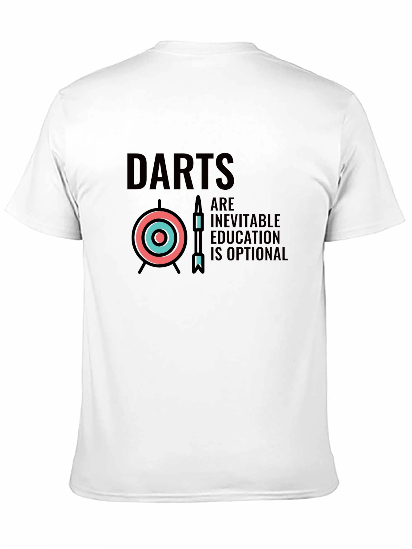 Darts Inevitable Education Optional Graphic Tee
