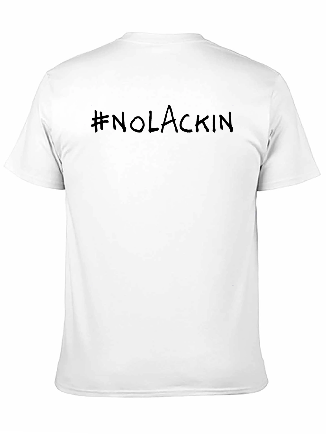 #NoLackin Crew Neck T-Shirt - Black