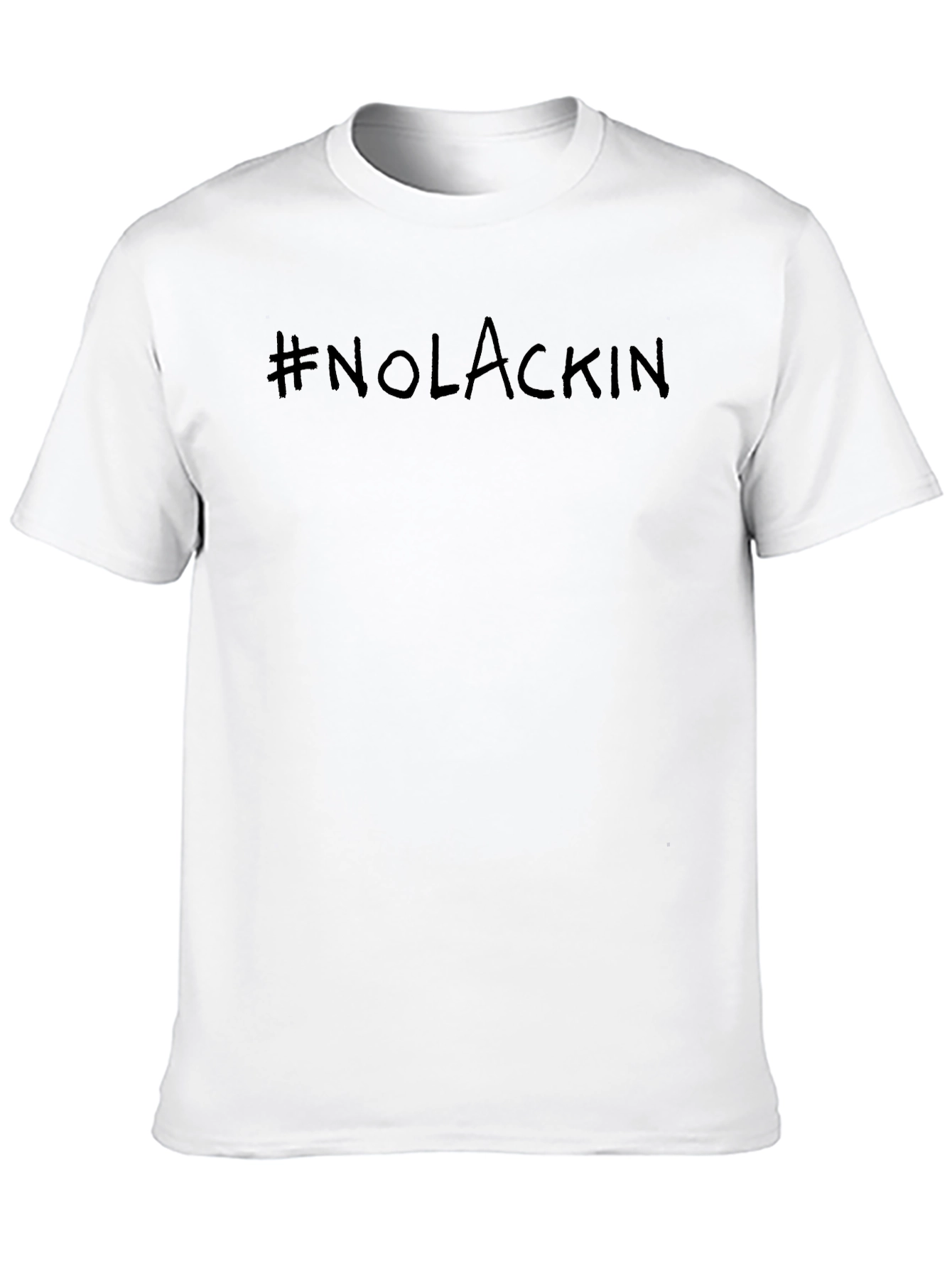 #NoLackin Crew Neck T-Shirt - Black