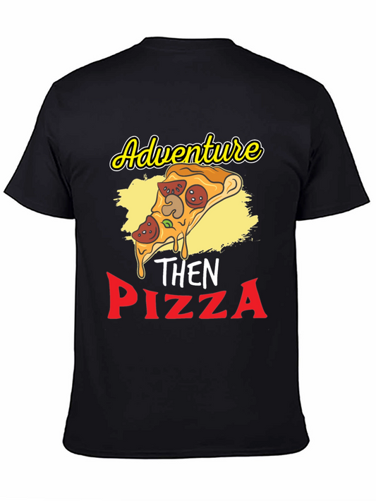 Adventure Then Pizza Graphic T-Shirt