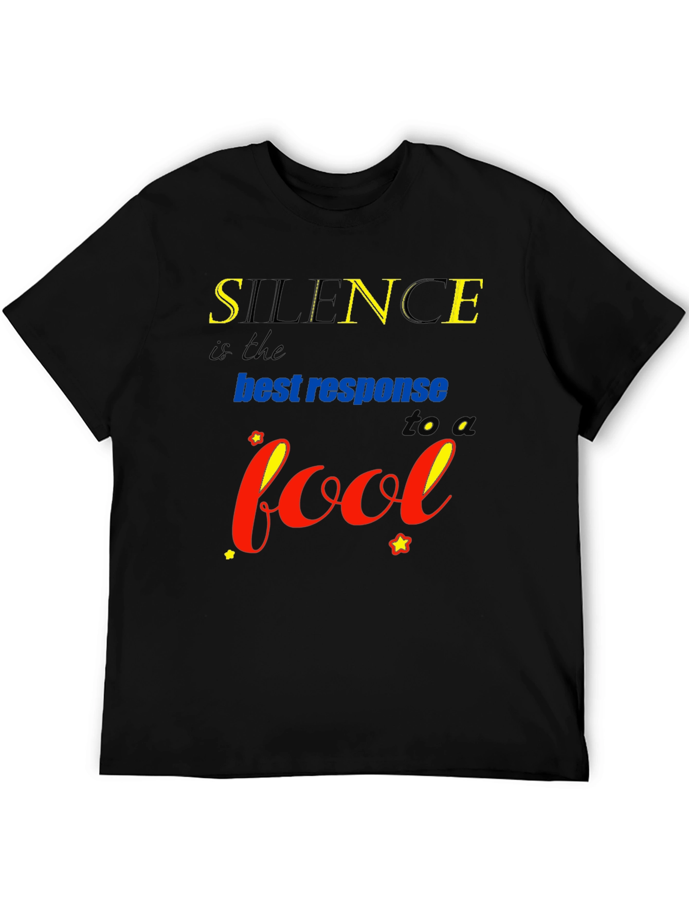 Silence is the Best Response Tee