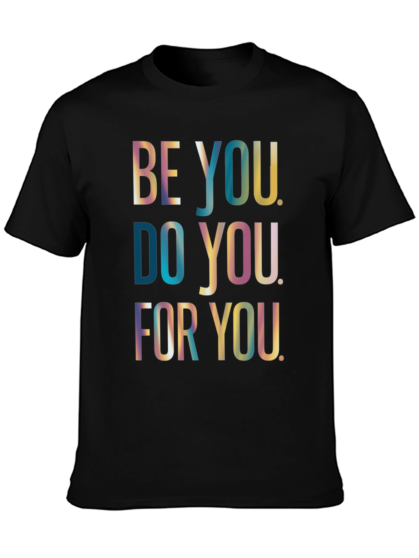Be You Graphic T-Shirt