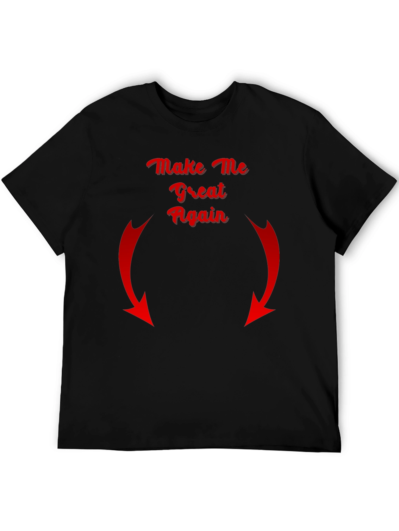 Make Me Great Again Black T-Shirt