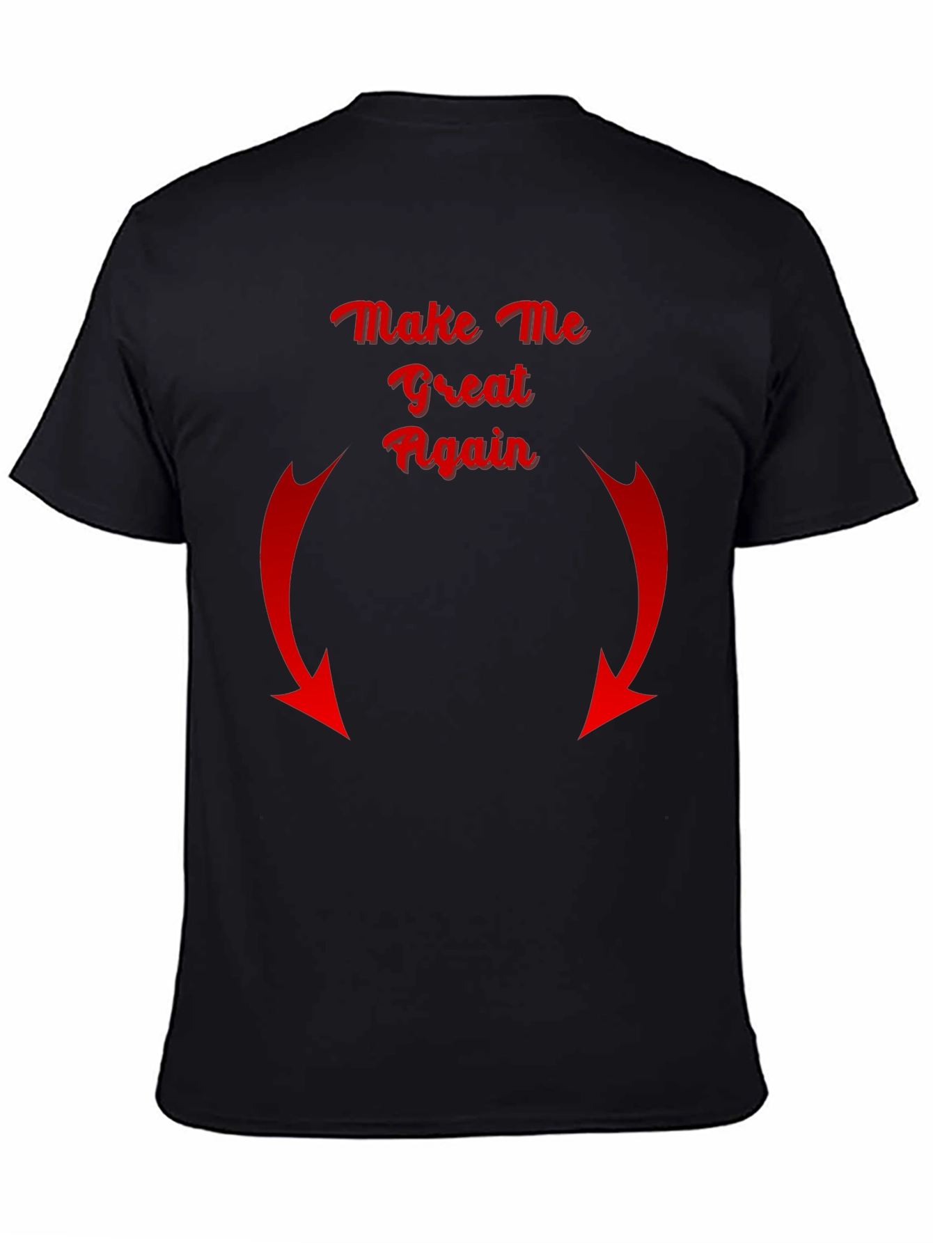 Make Me Great Again Black T-Shirt