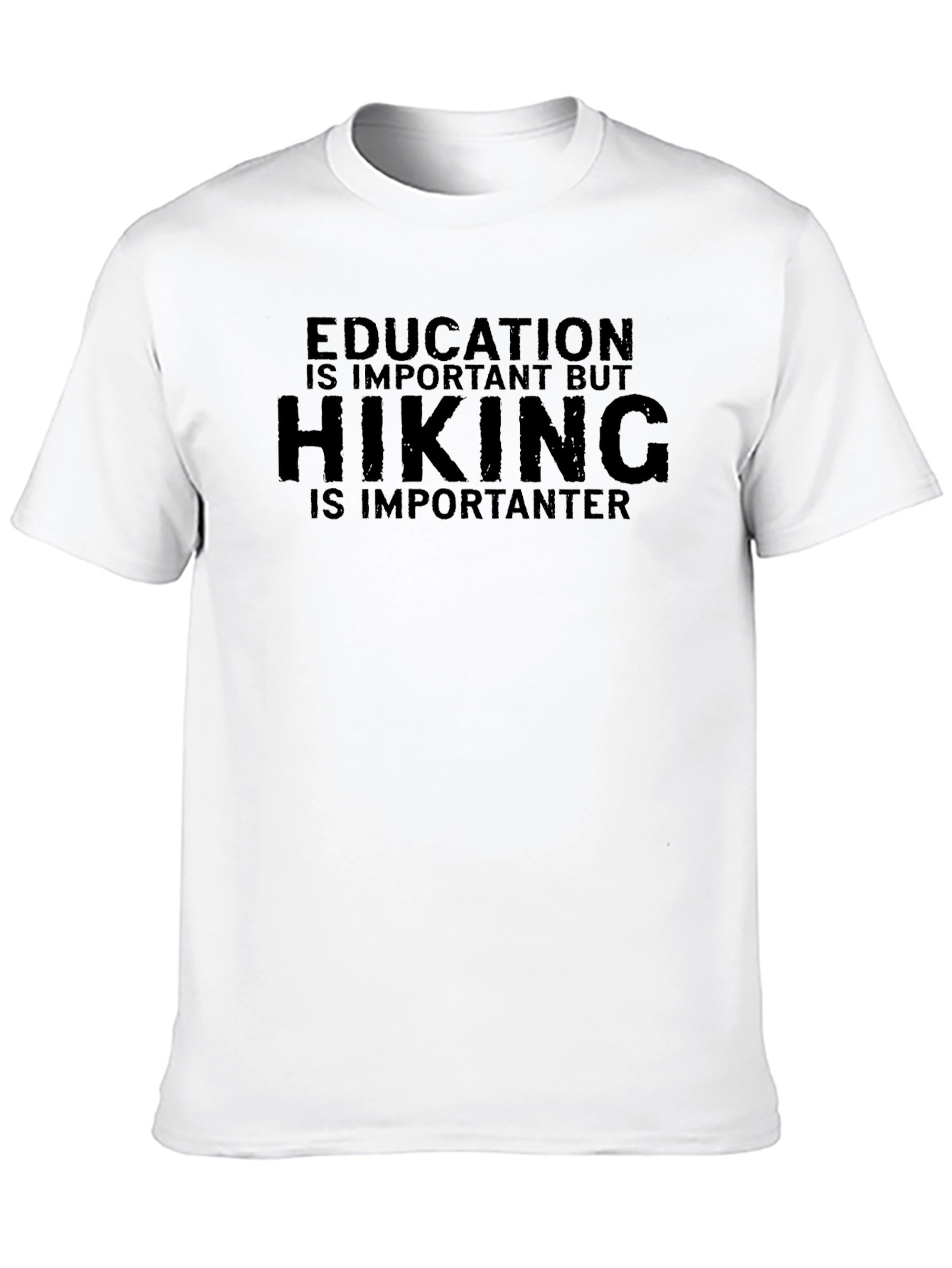 Hiking is Importanter T-Shirt