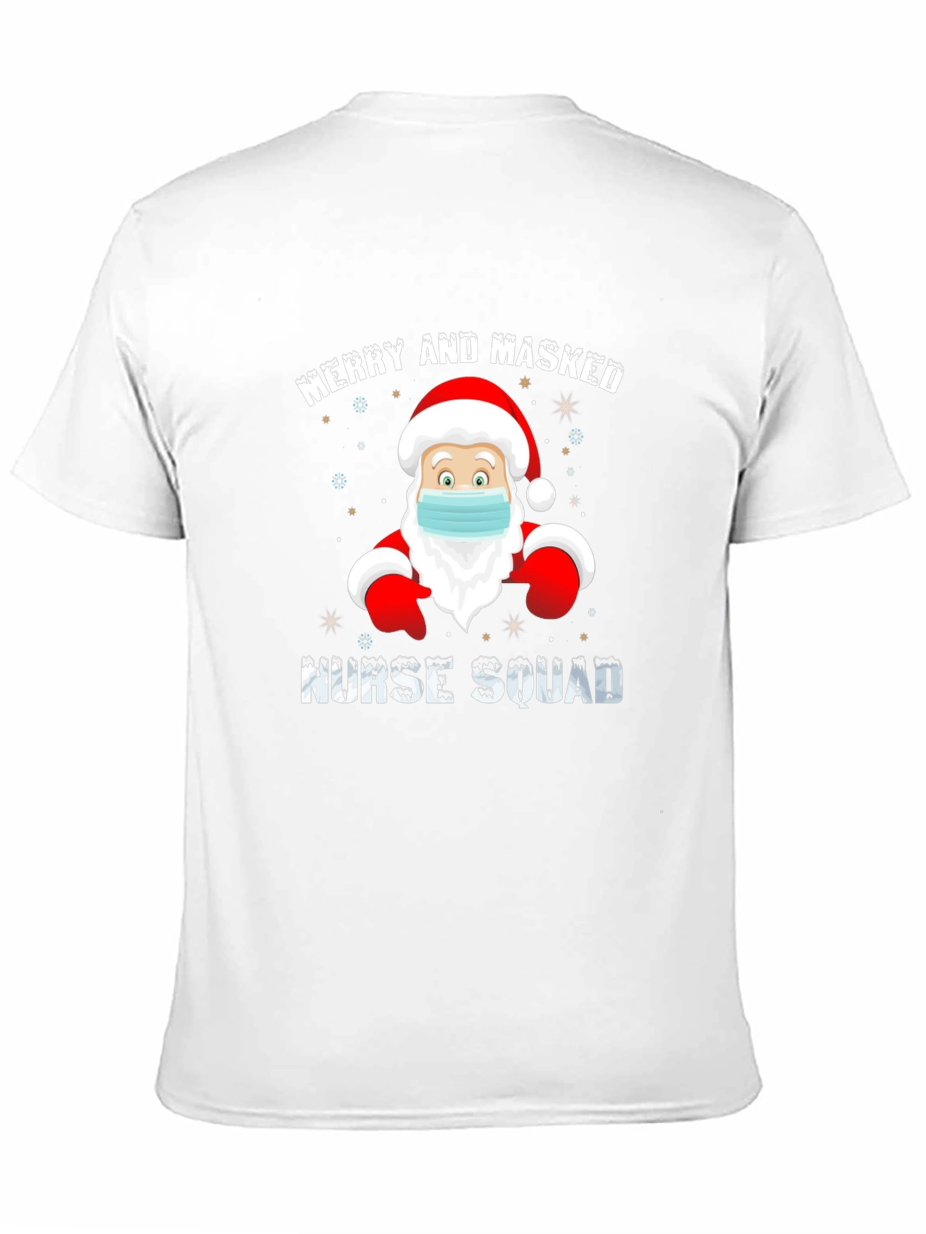 Merry and Masked Nurse Squad Christmas T-Shirt